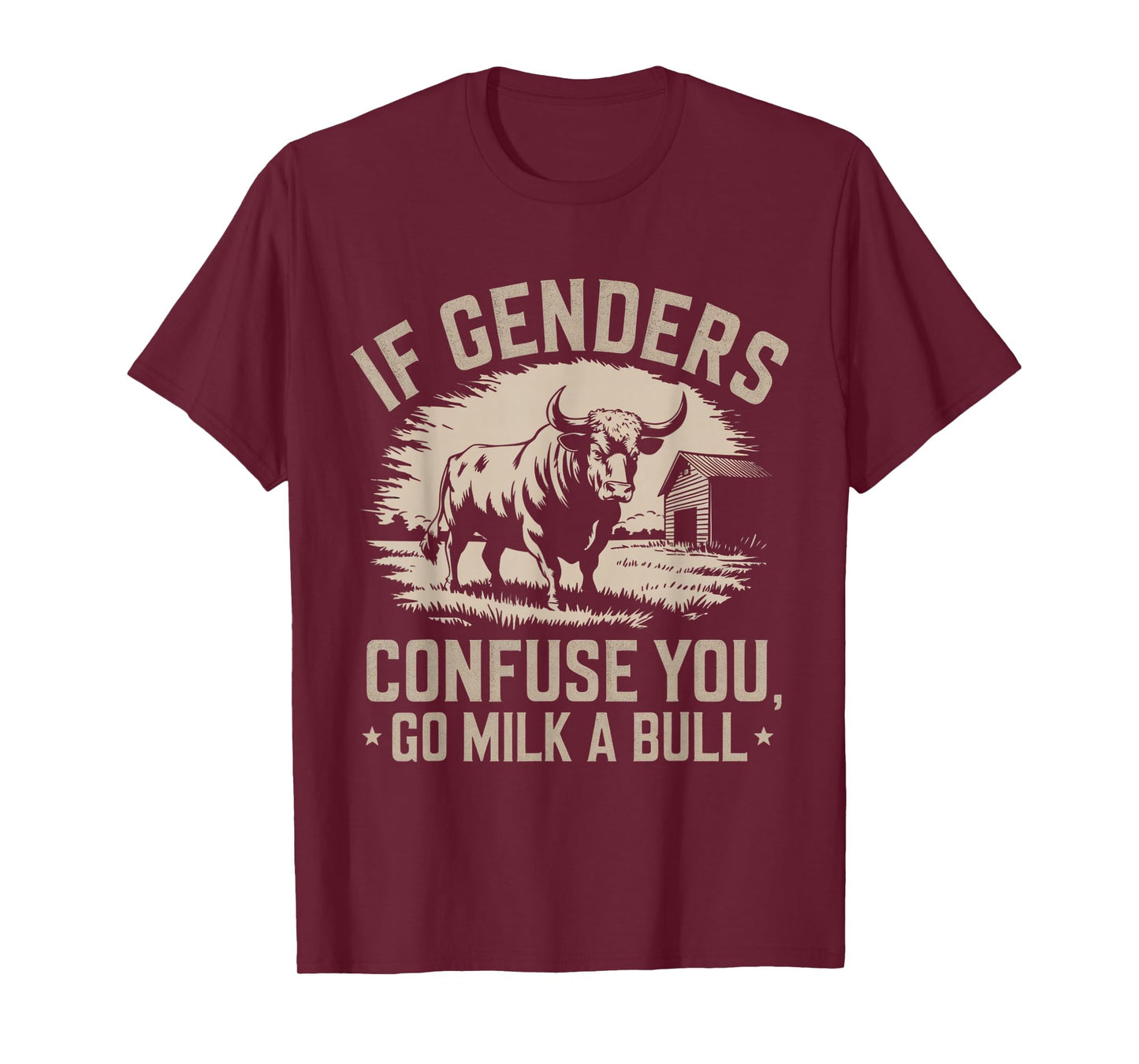 IFunny Quote if Genders Confuse You Go Milk a Bull Vintage T-Shirt