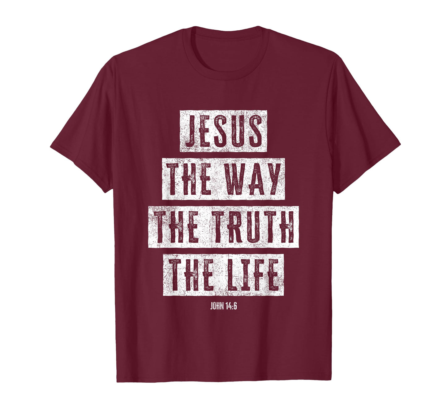 Jesus Christ Way Truth Life Women Men Family Christian Faith T-Shirt