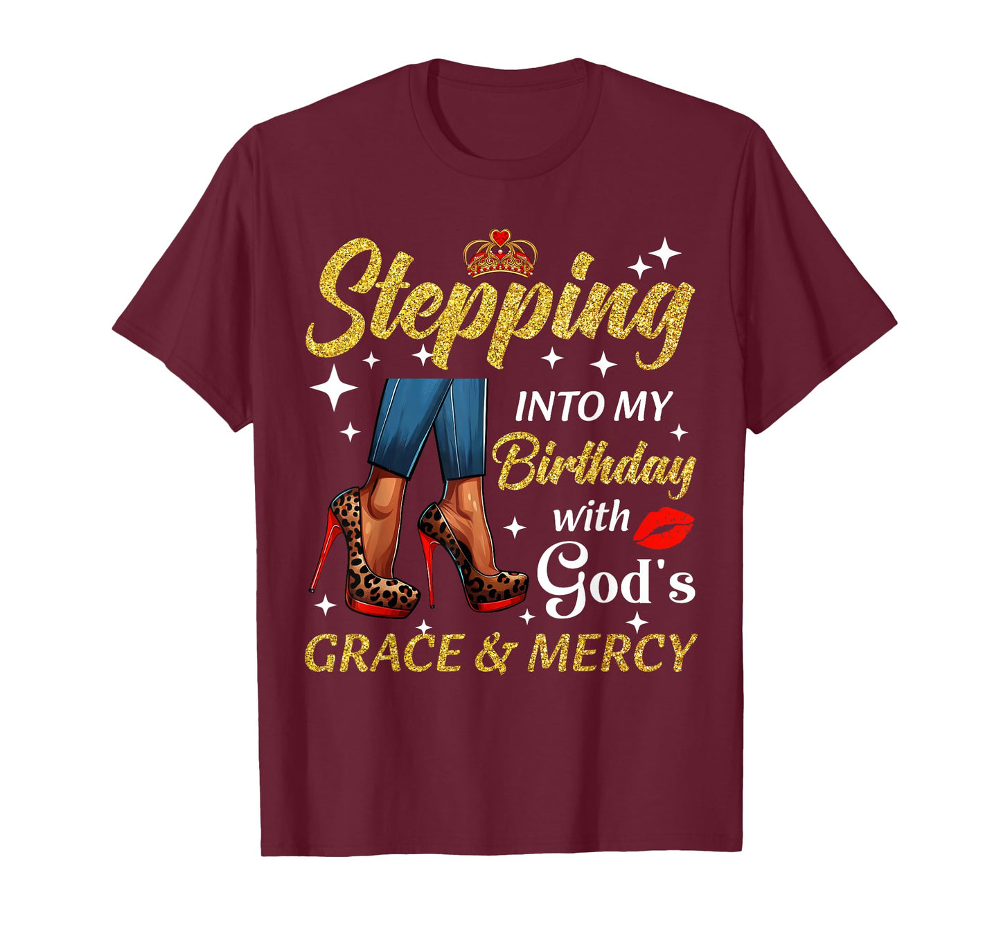 Stepping Into My Birthday Leopard High Heel Bday Women Girls T-Shirt