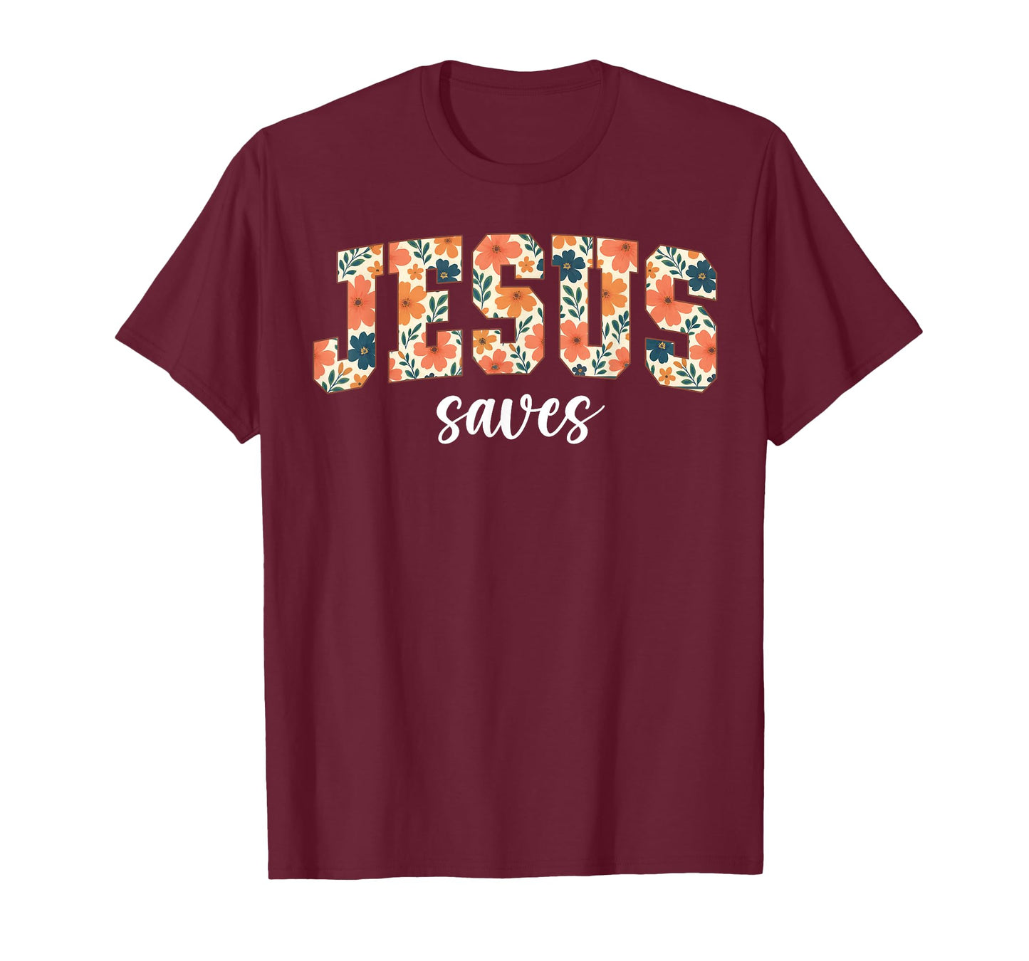 Jesus Saves Christian Cross God Faith Bible Religious Pray T-Shirt