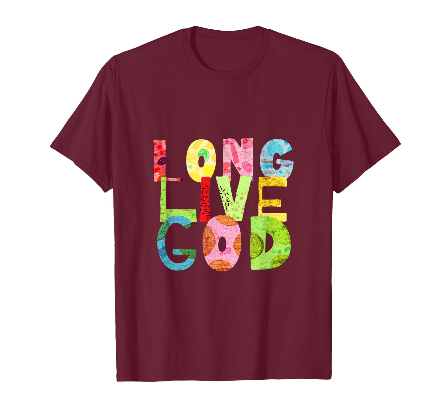 Long Live God T-Shirt