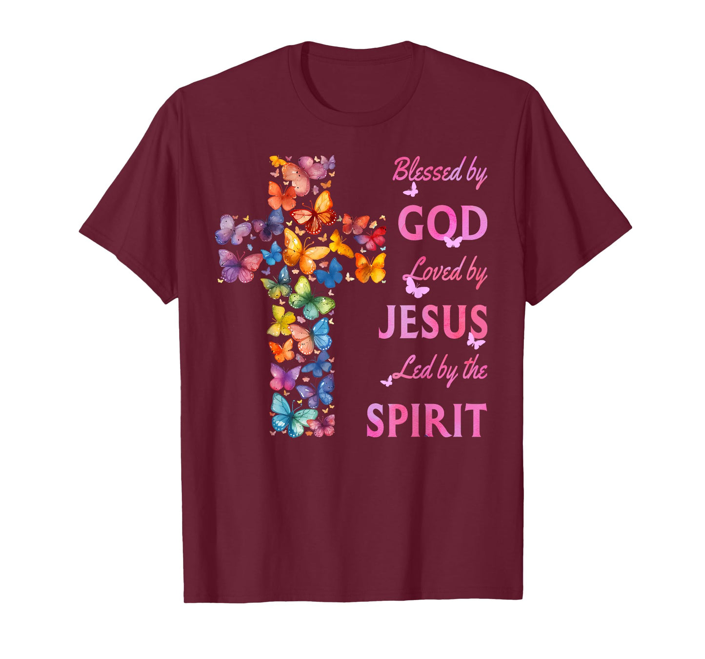 Blessed by God Loved by Jesus Butterfly Cross T-Shirt