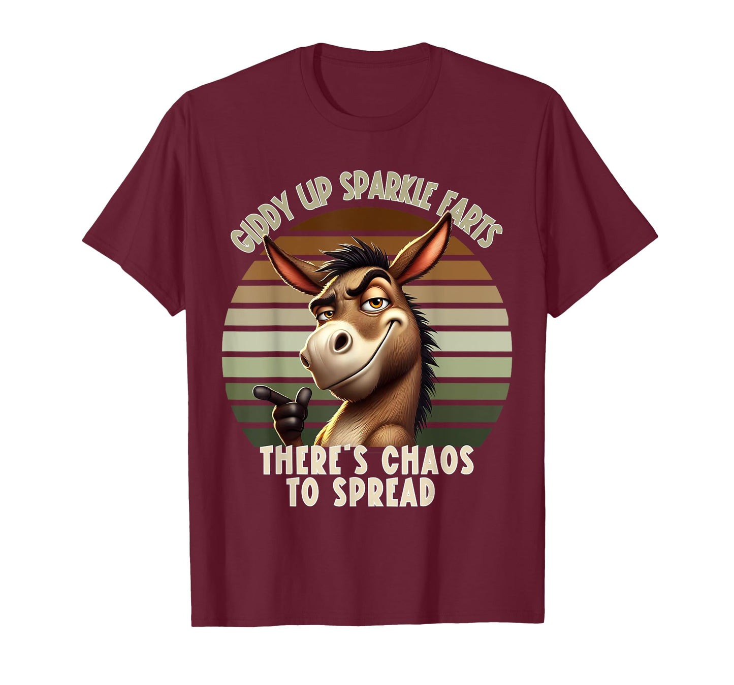 Giddy Up Sparkle Farts There's Chaos To Spread Donkey Funny T-Shirt