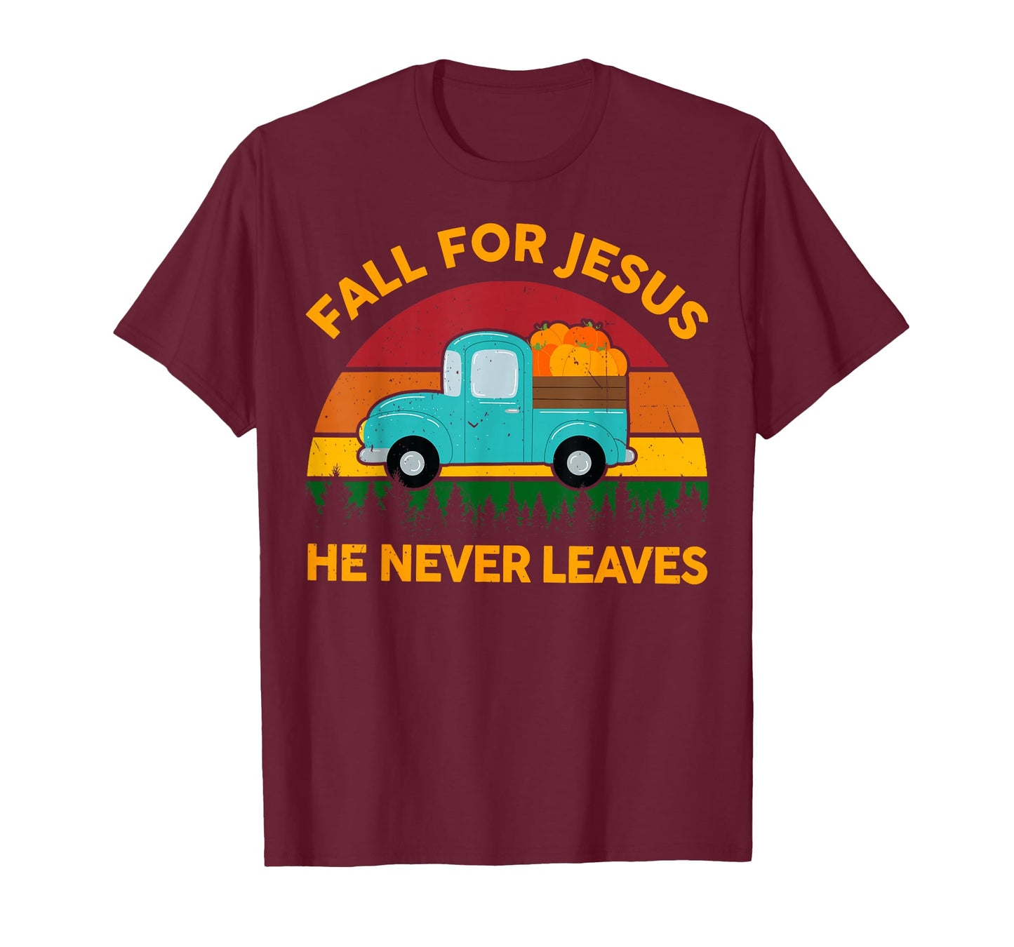 Christian-Shirt Fall for Jesus He Never Leaves Toddler Kids T-Shirt