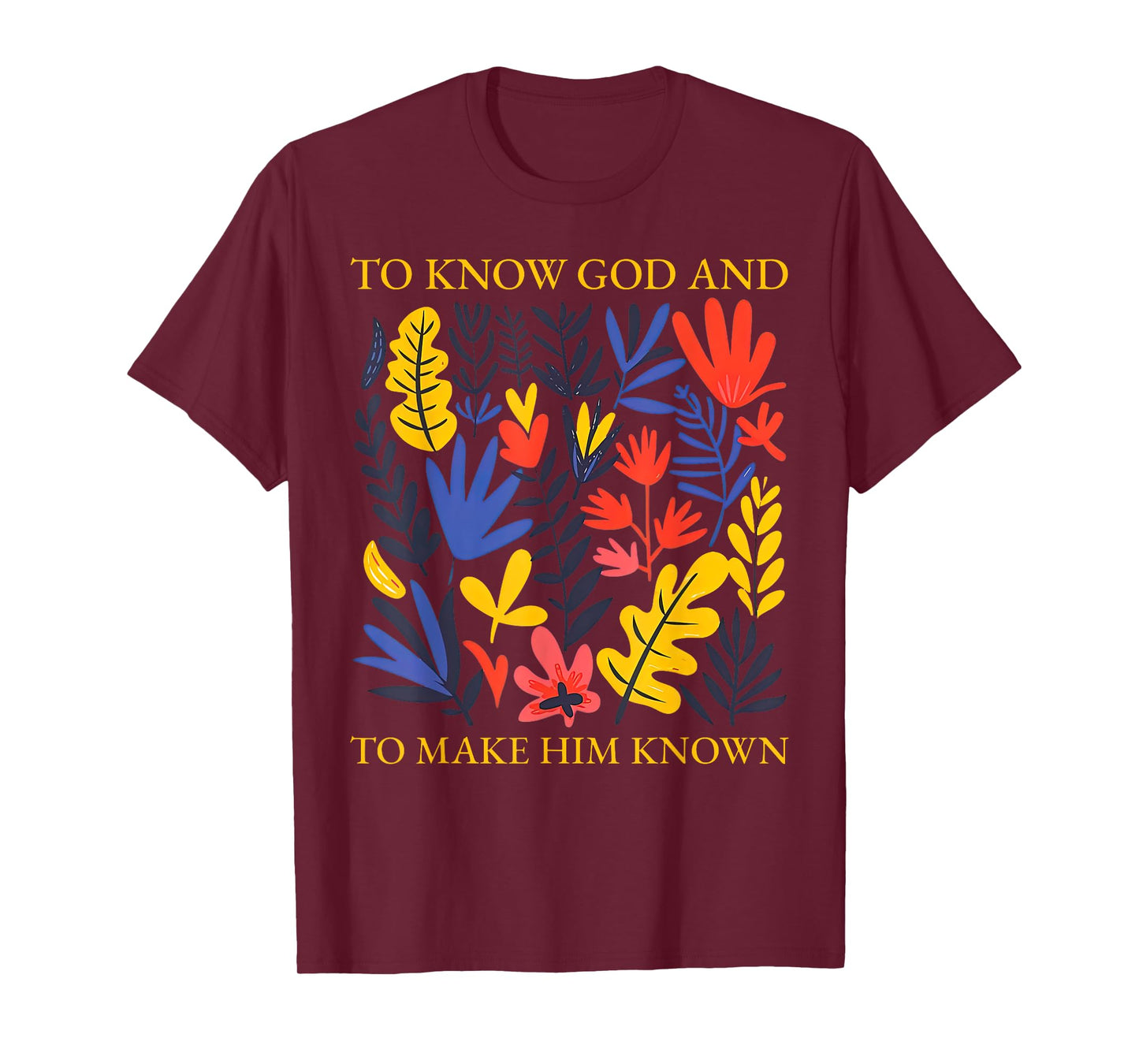 Floral to Know God and to Make Him Known Boho Wildflowers T-Shirt