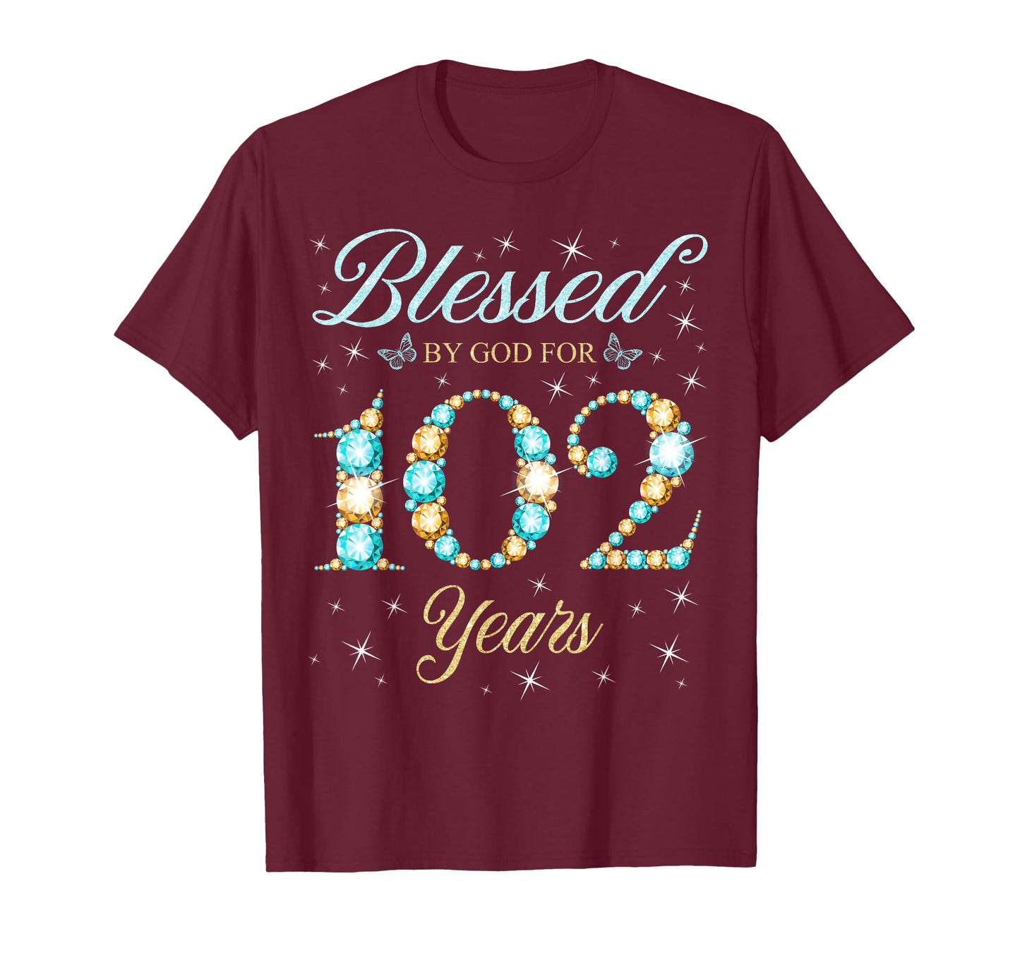 Blessed By God For 102 Years Old 102nd Birthday Party T-Shirt