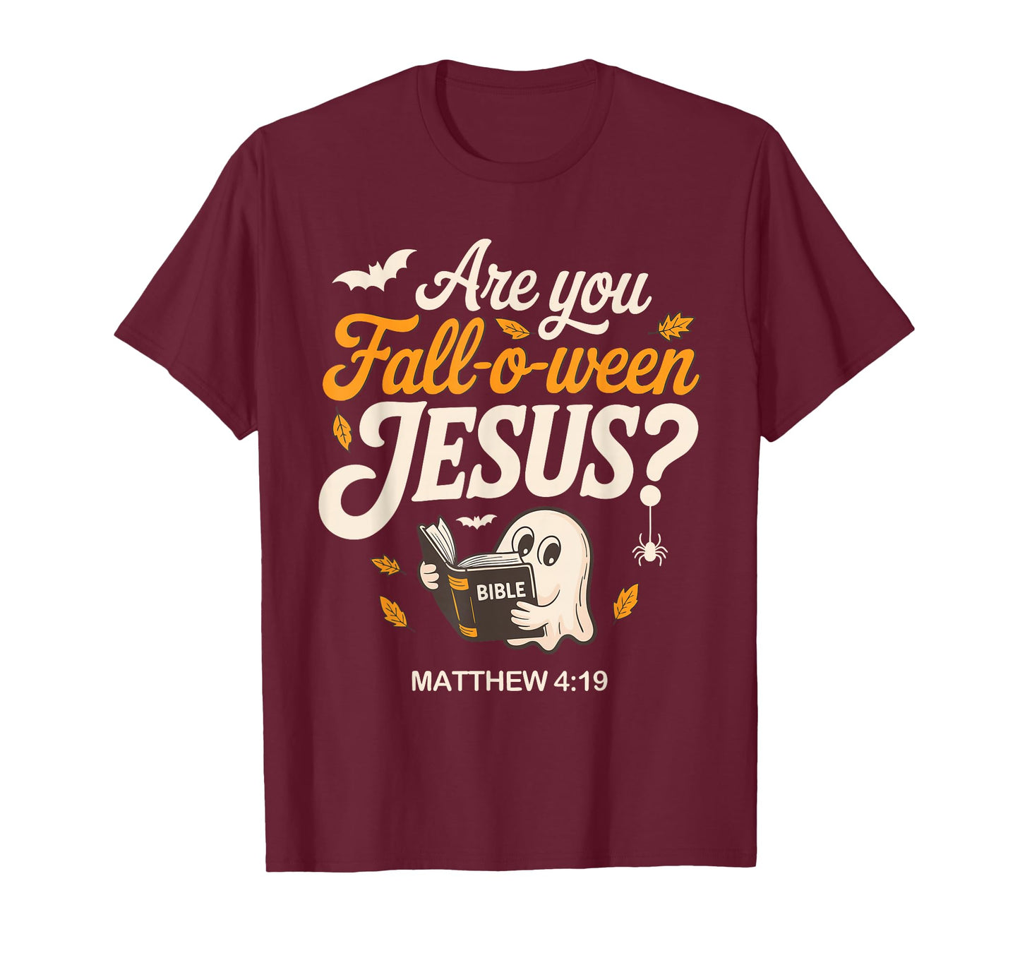 Retro Fall Religious Bible Matthew are You Fall-O-Ween Jesus T-Shirt