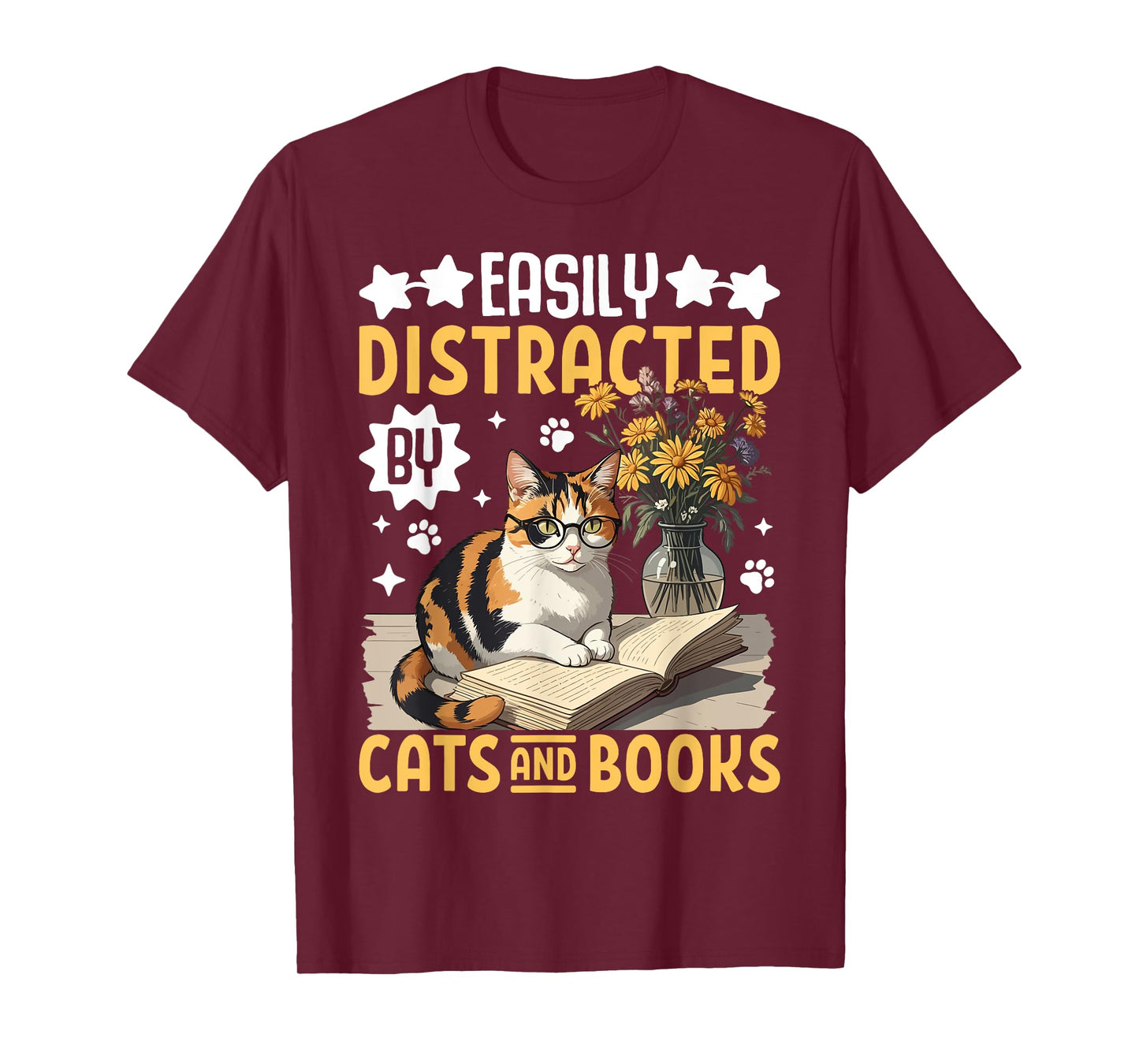 Easily Distracted By Cats and Books For Book Lover & Cat Fan T-Shirt for Men Women