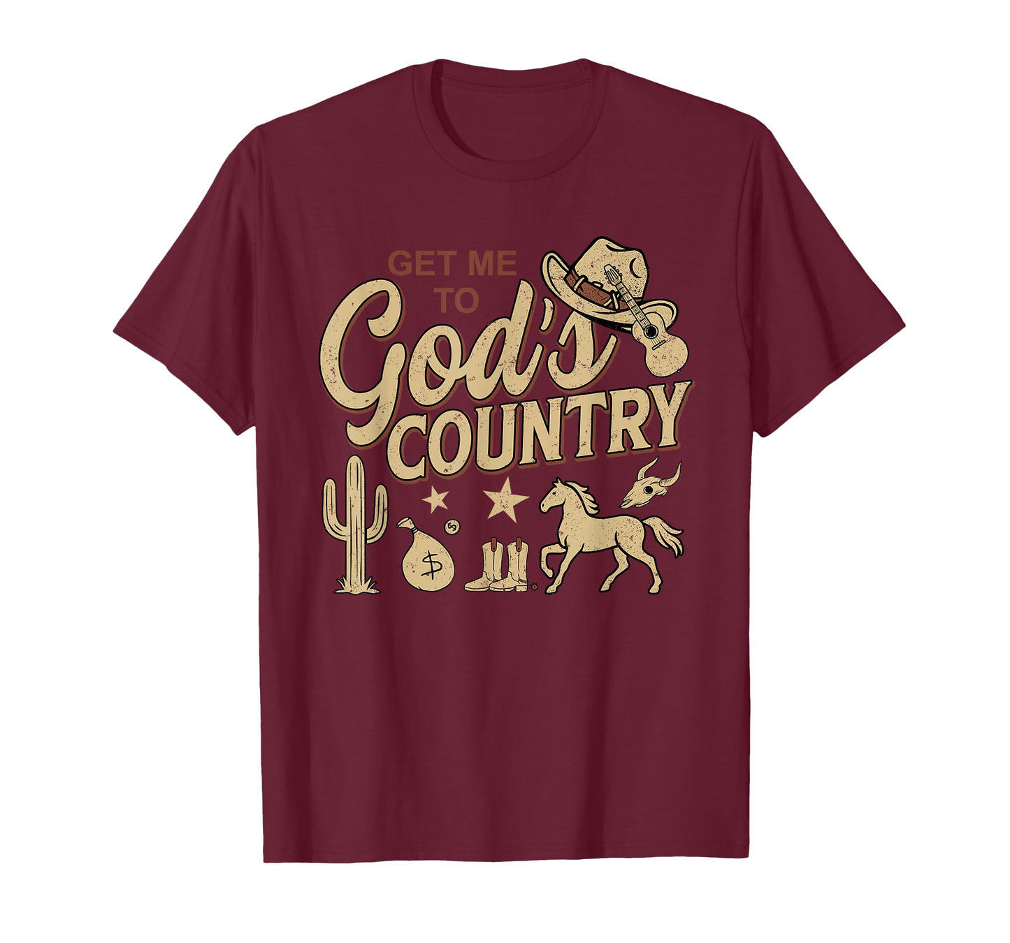 Vintage Get Me To God’s Country Funny Country Hat T-Shirt