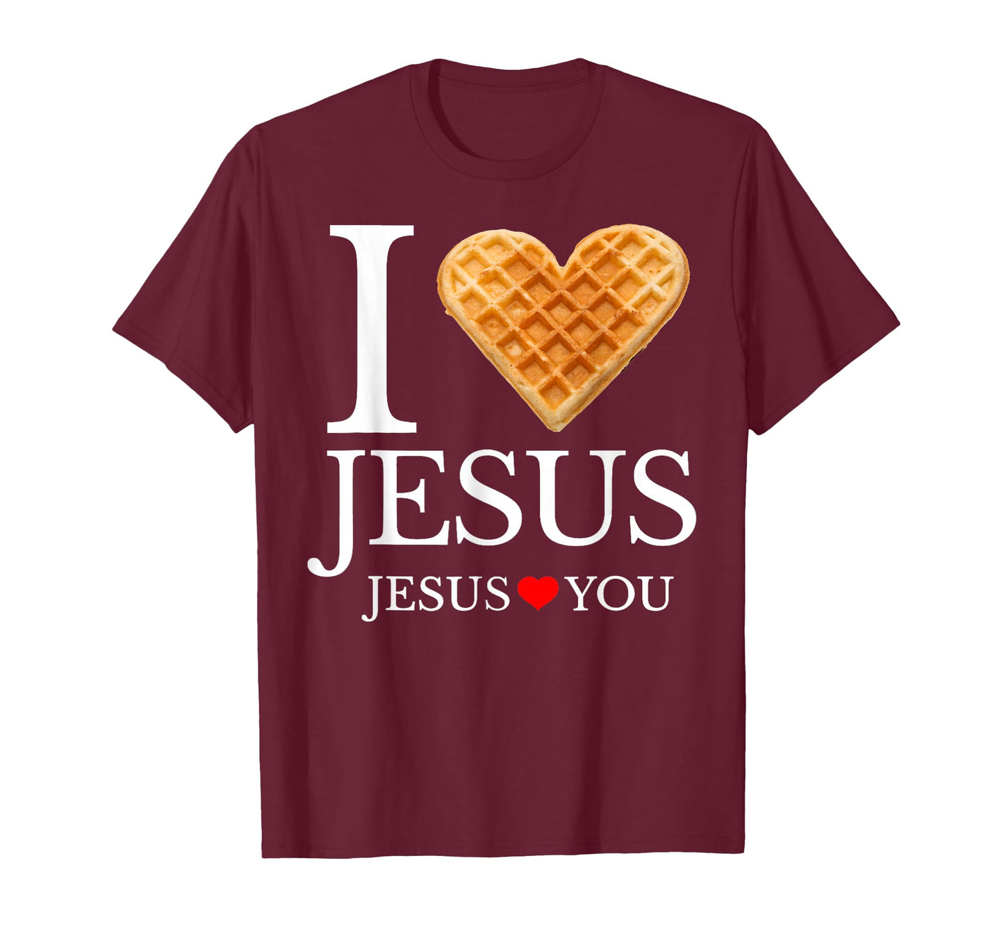 I Love Jesus Waffle Heart Funny Christian Breakfast T-Shirt