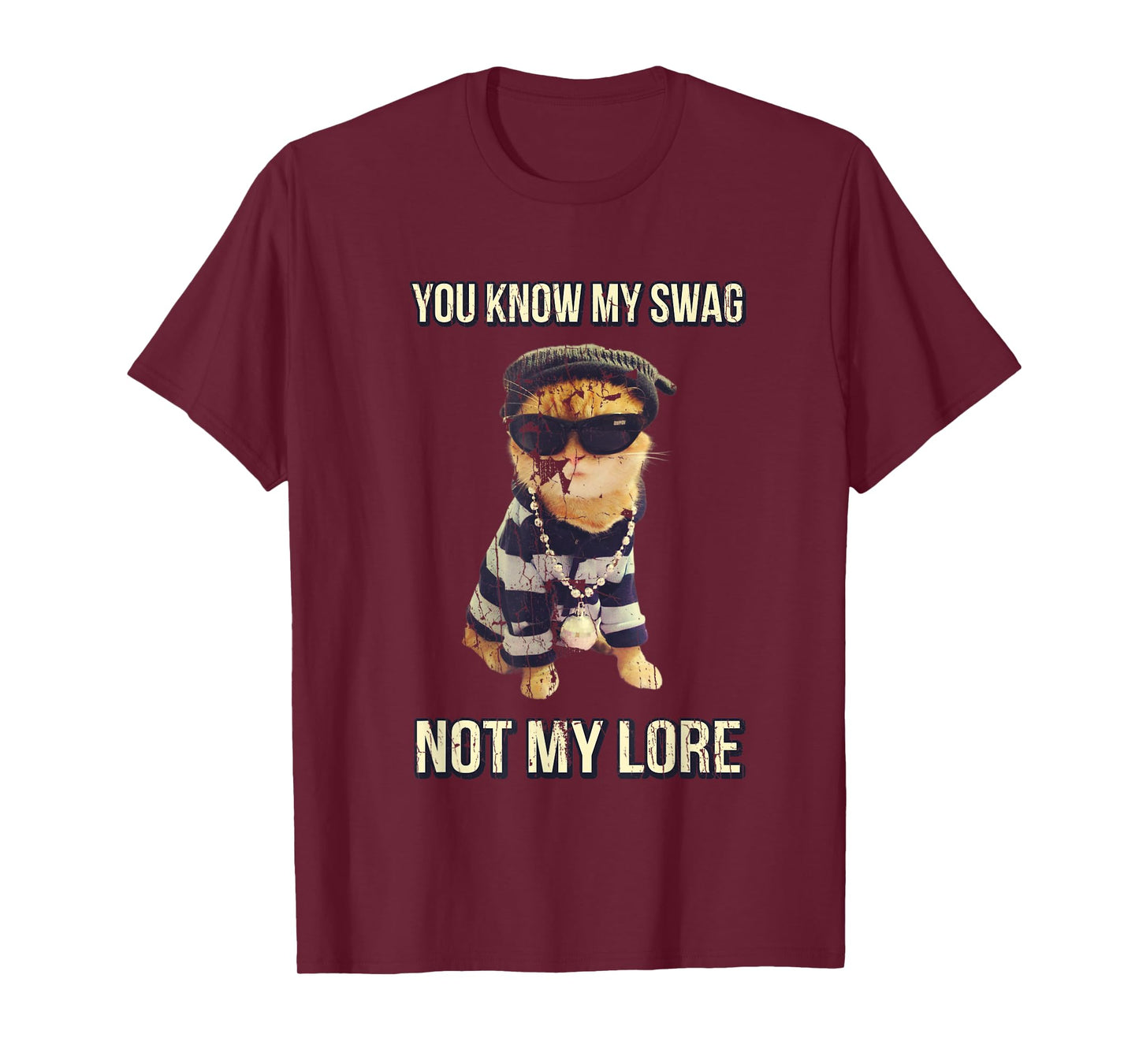 You Know My Swag Not My Lore Cat Swag Funny T-Shirt for Men Women