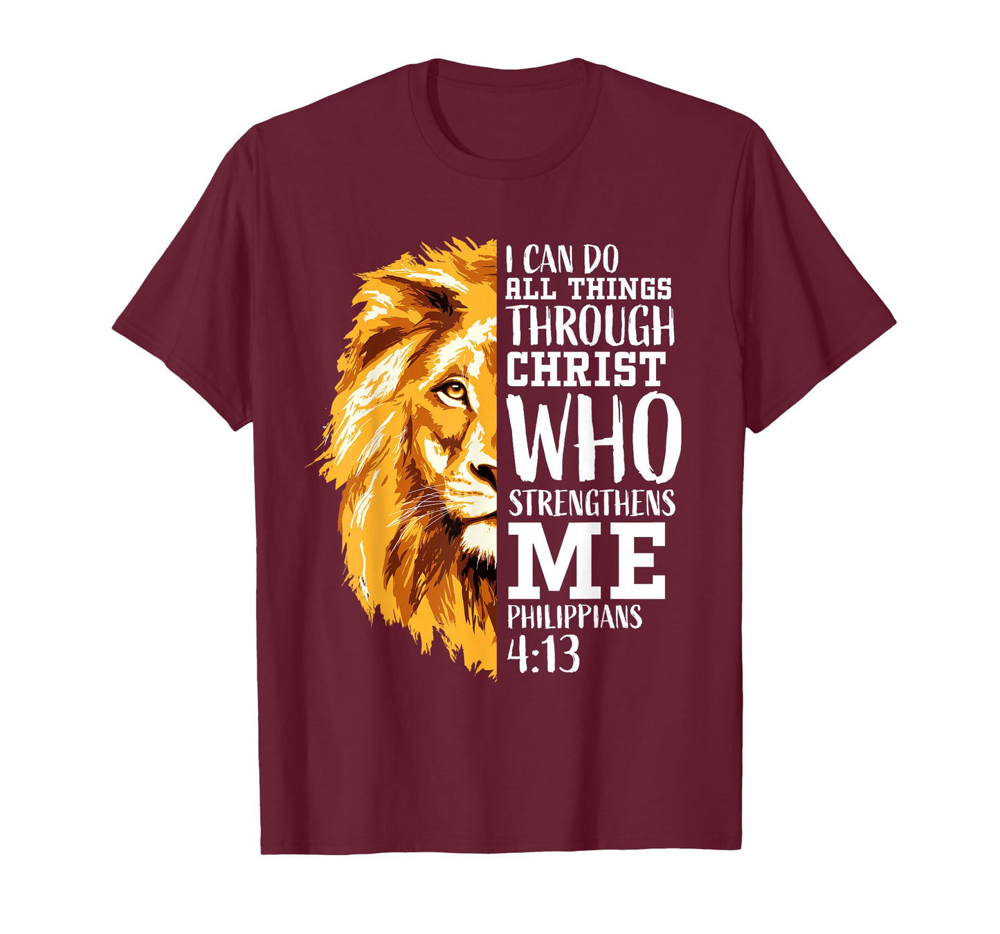 Philippians 4 13 Christian Bible Verse Religious Lion Faith T-Shirt