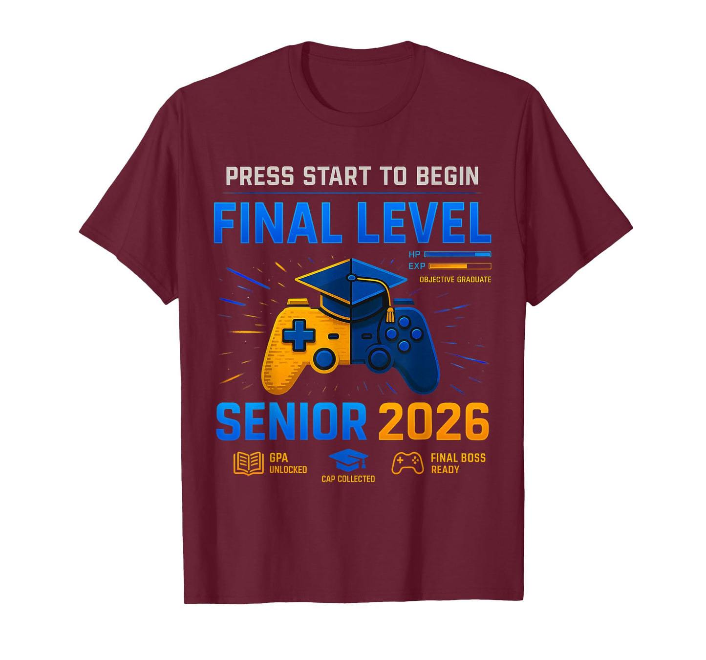 Senior Class Of 2026 Back To School Gamer Senior 2026 T-Shirt