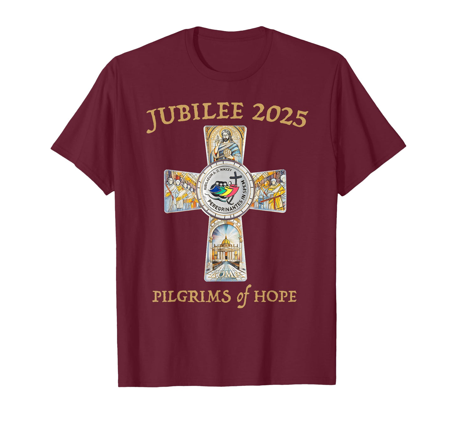 Jubilee 2025 Catholic Christian Pilgrims Cross Jesus Faith T-Shirt