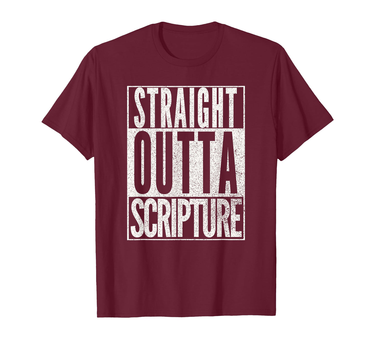 STRAIGHT OUTTA SCRIPTURE EASTER NOVELTY BIBLE WORD T Shirt T-Shirt