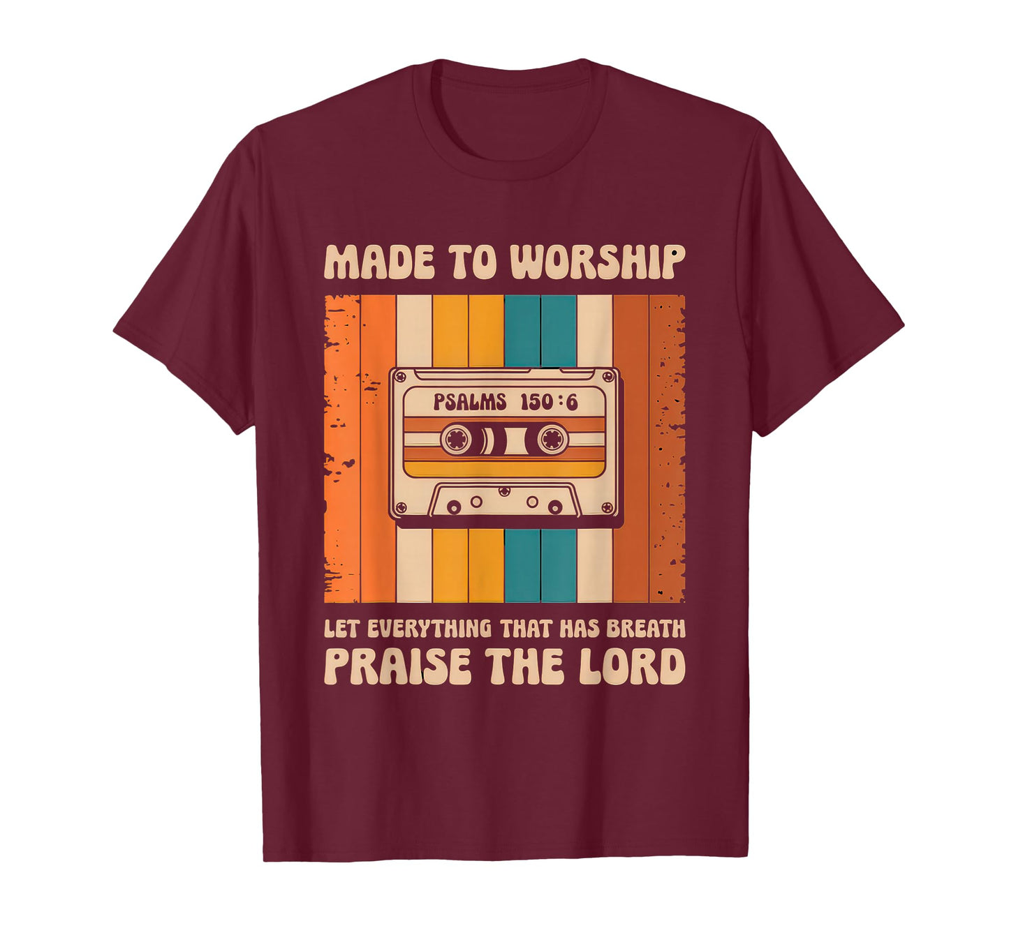 Worship Tshirt Christian Music Retro Cassette Psalms 150:6 T-Shirt