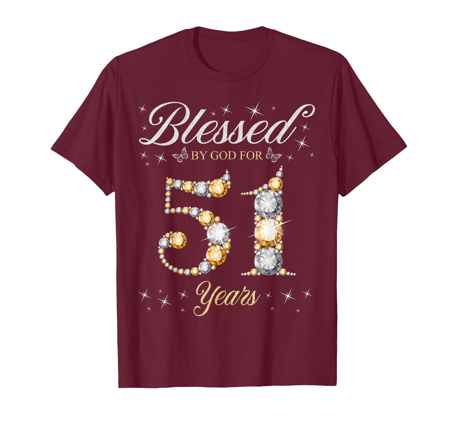 Blessed By God For 51 Years Old 51st Birthday Party T-Shirt