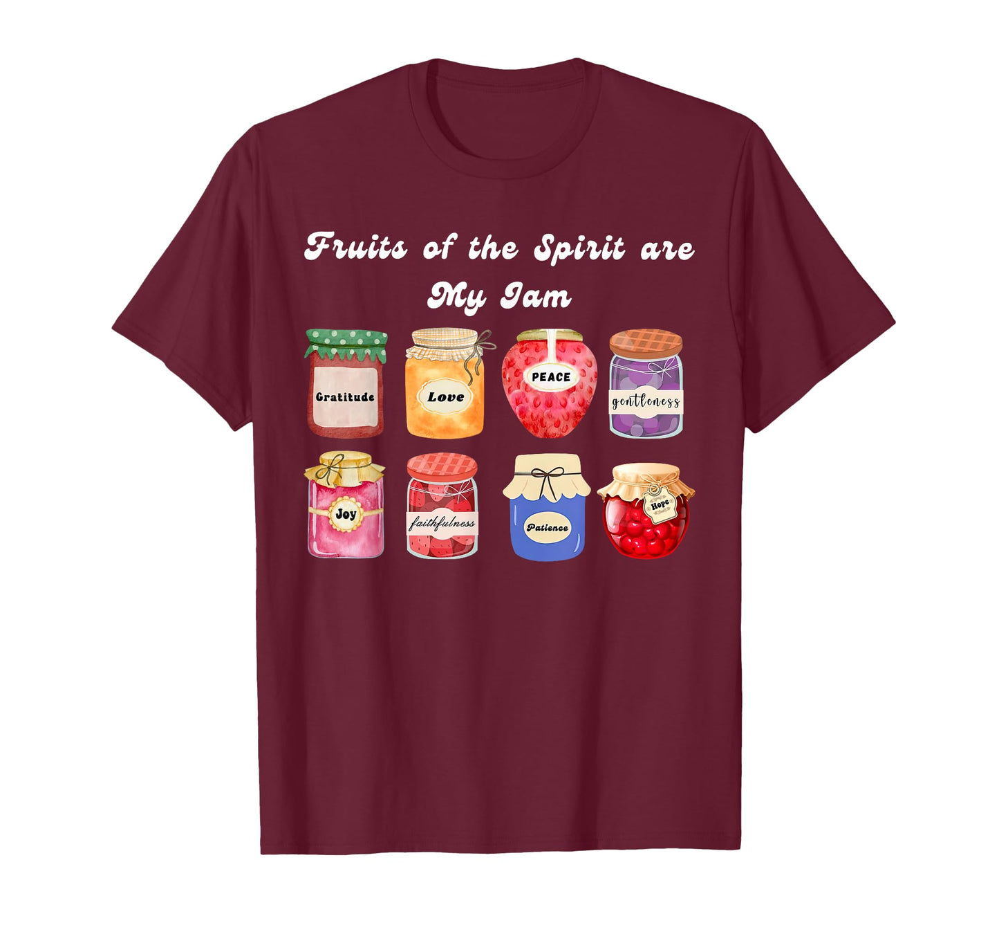 Christian Fruit Of The Spirit Is My Jam Bible Religious T-Shirt