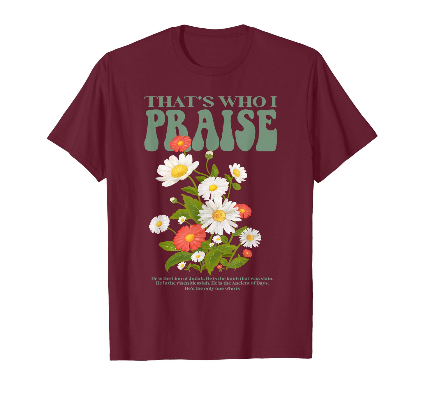 Brandon That's Who I Praise Jesus Christian Lake Merch T-Shirt