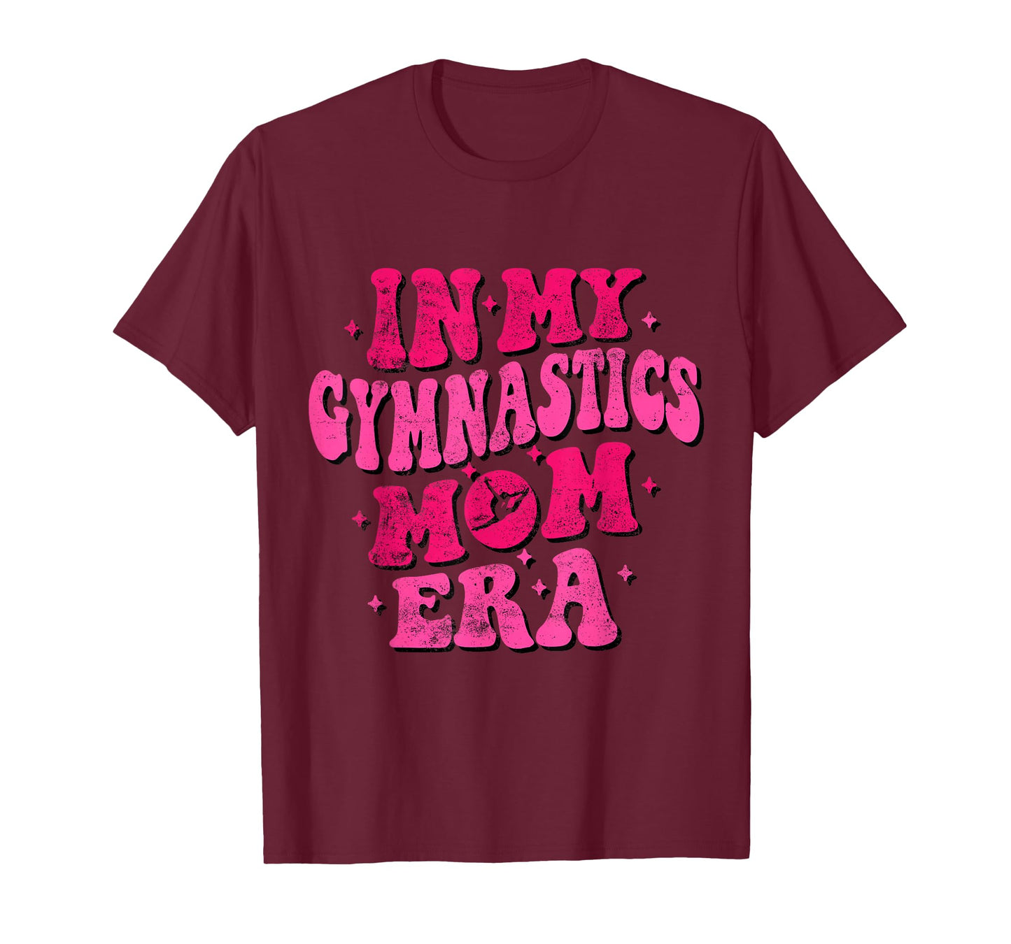 In My Gymnastics Mom Era Funny Gymnastics Mom Mothers Day T-Shirt