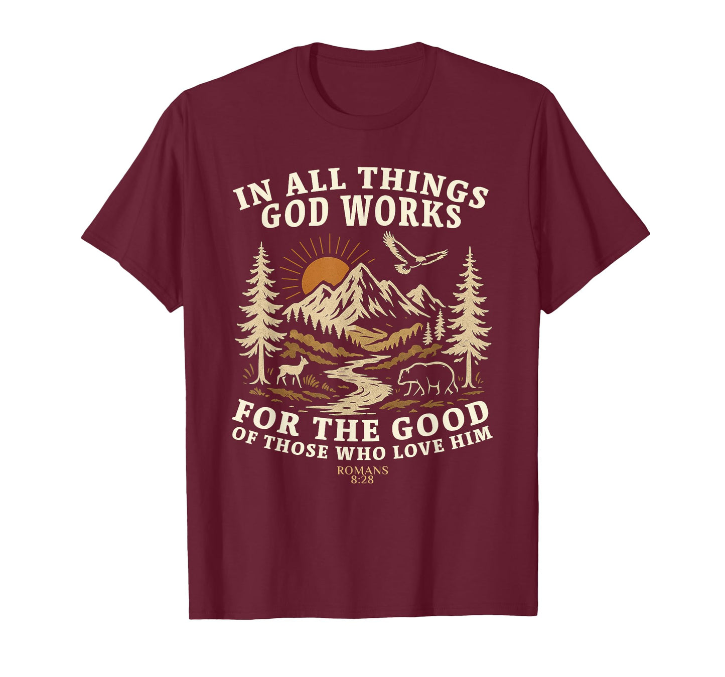 Romans 8:28 Nature Design T-Shirt