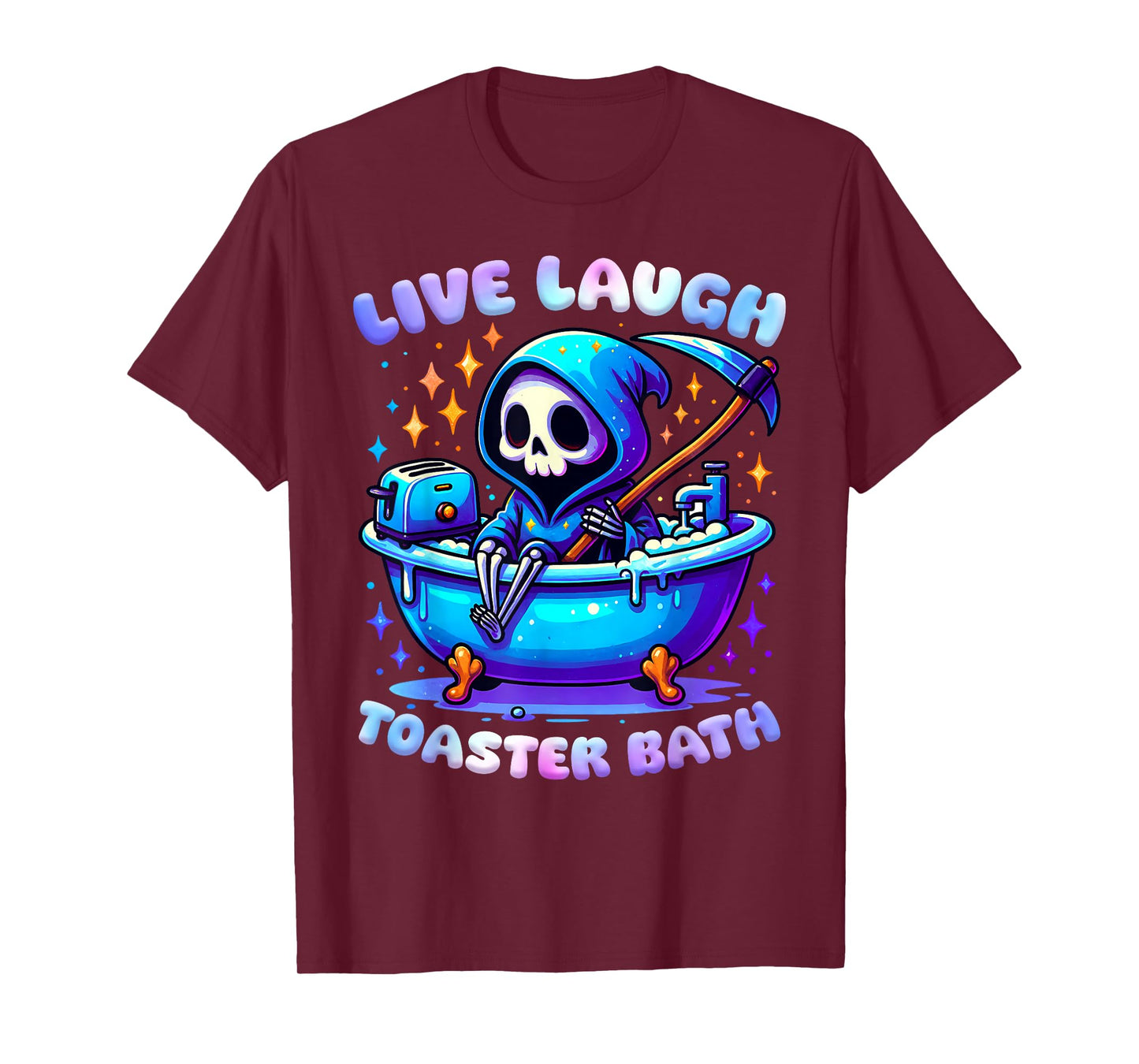 Live Laugh Toaster Bath Skeleton Funny Meme Saying T-Shirt