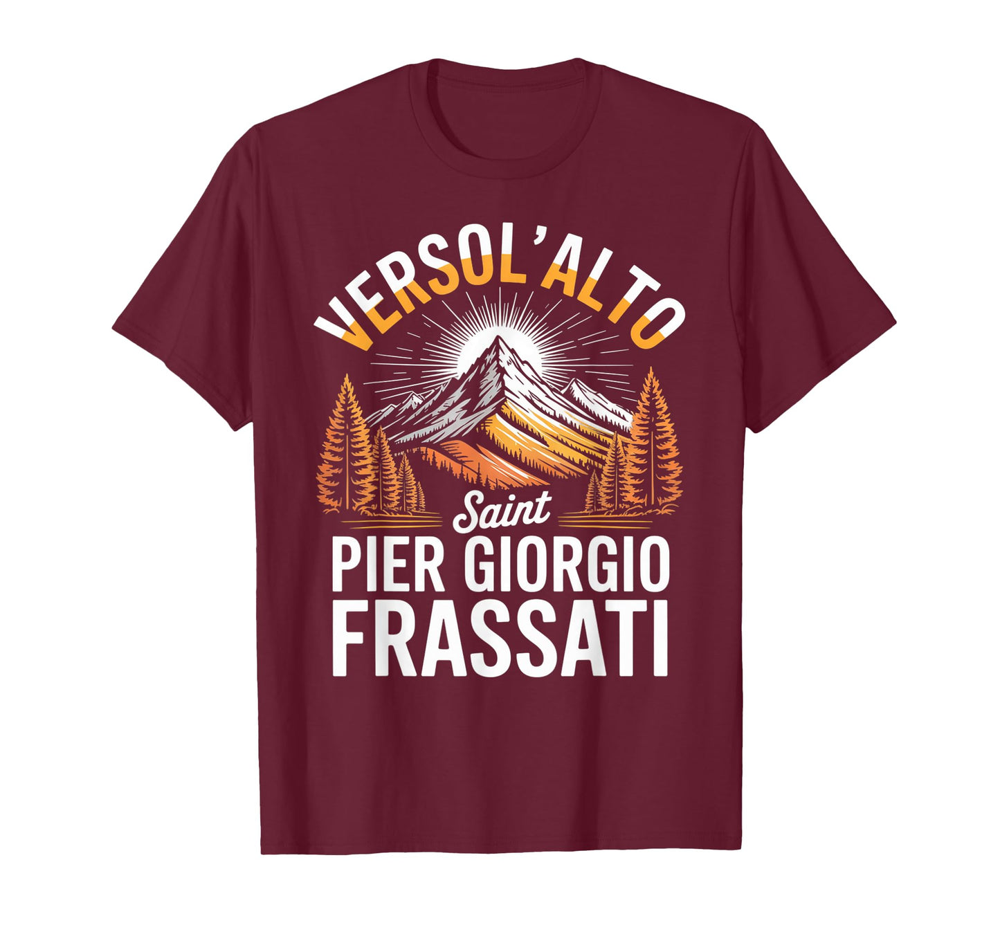 Versol Alto Faith Saint Pier Giorgio Frassati T-Shirt