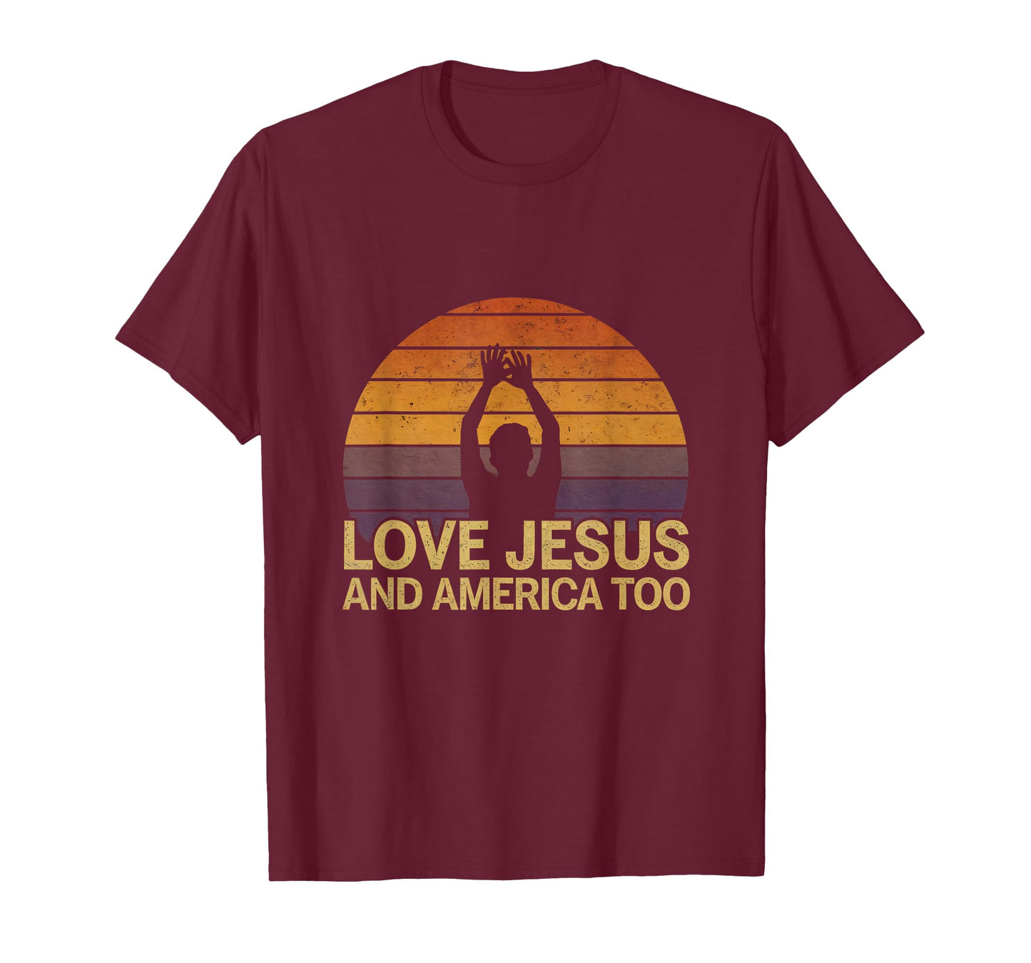 Love Jesus and America Too Christian Patriotic Faith Retro T-Shirt