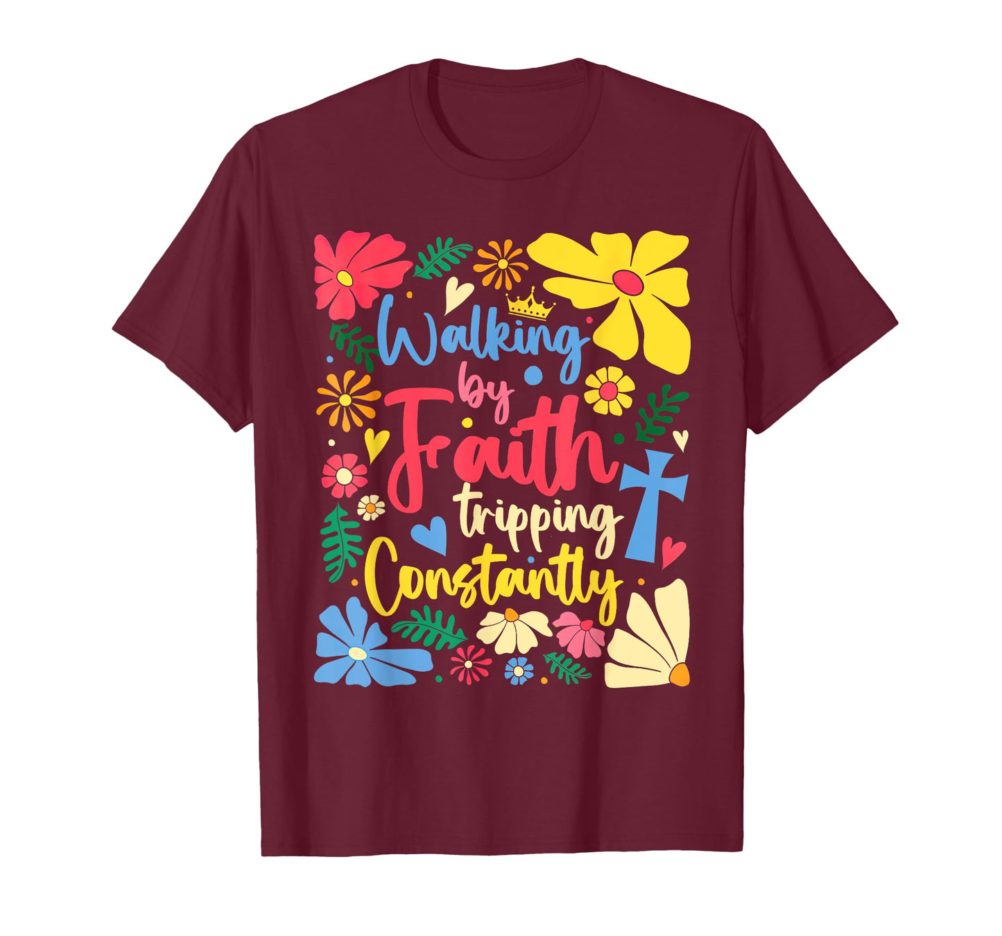 Retro Walking By Faith Tripping Constantly Boho Floral T-Shirt
