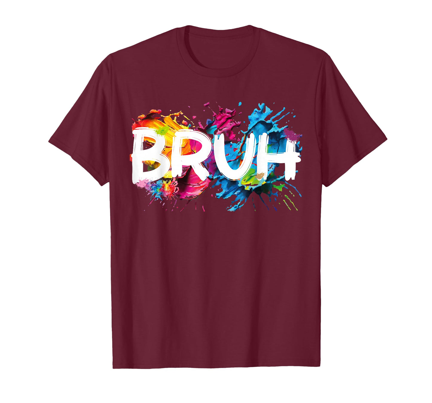 Bruh Funny Saying Meme Bro Mom Slang Boy Girls Youth T-Shirt