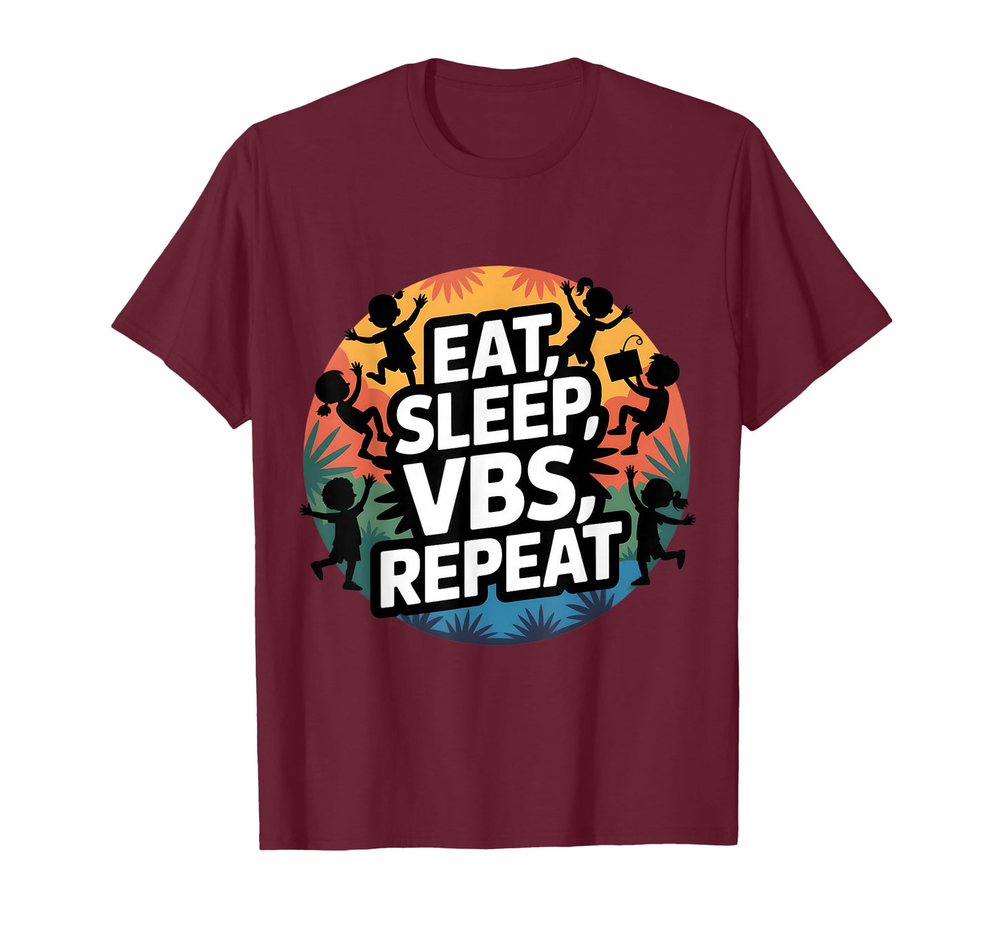 Eat Sleep VBS Repeat Vacation Bible School Design T-Shirt