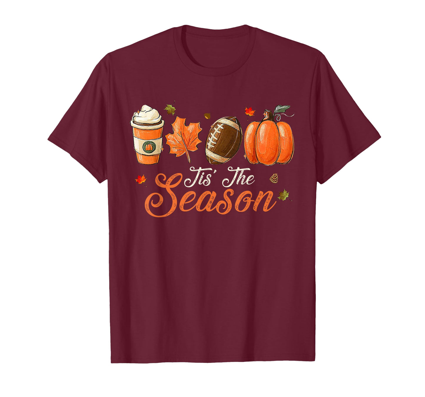 Pumpkin Spice Football Tis The Season Fall Thanksgiving T-Shirt