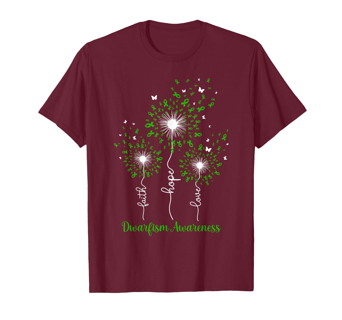 Dandelion Faith Hope Love Dwarfism Awareness T-Shirt