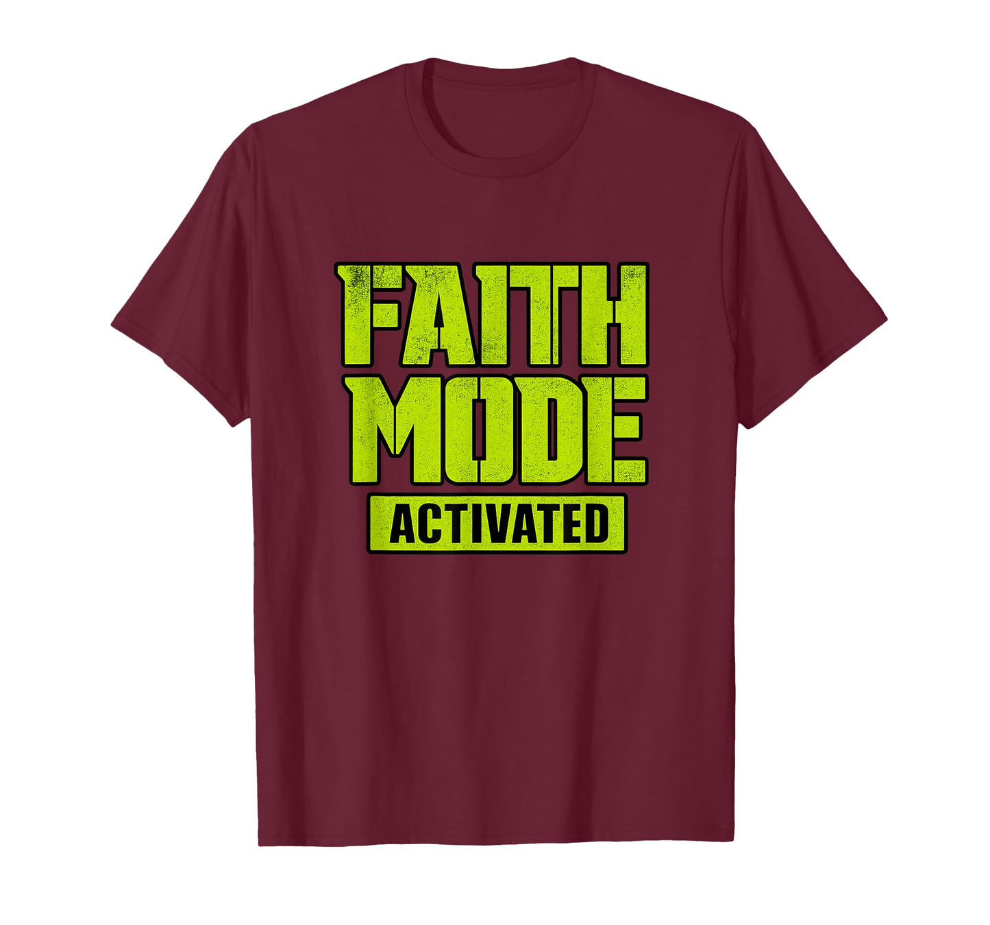 Faith Mode Activated | Funny Christian Gamer T-Shirt
