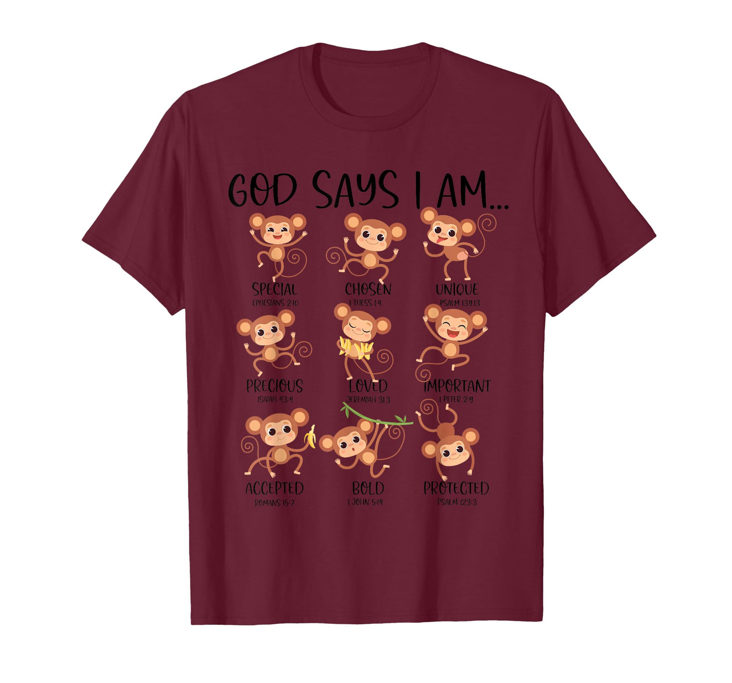 God Say I Am Love Monkeys Cute Bible Quotes Cute Monkey Love T-Shirt