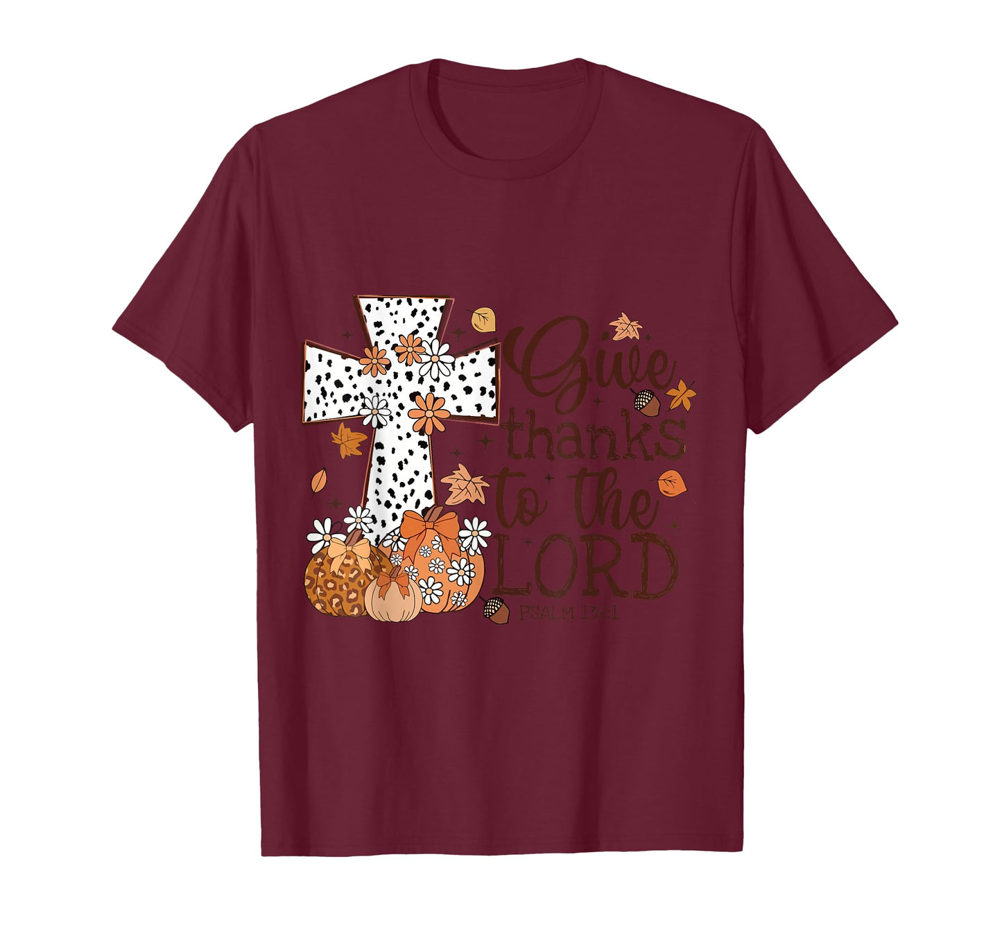 Give Thanks to The Lord Christian Fall Leopard Pumpkin T-Shirt