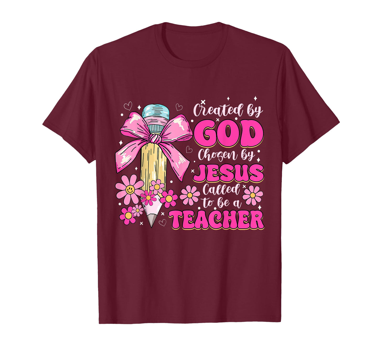 Created By God Called To Teacher - Jesus Christian Teacher T-Shirt