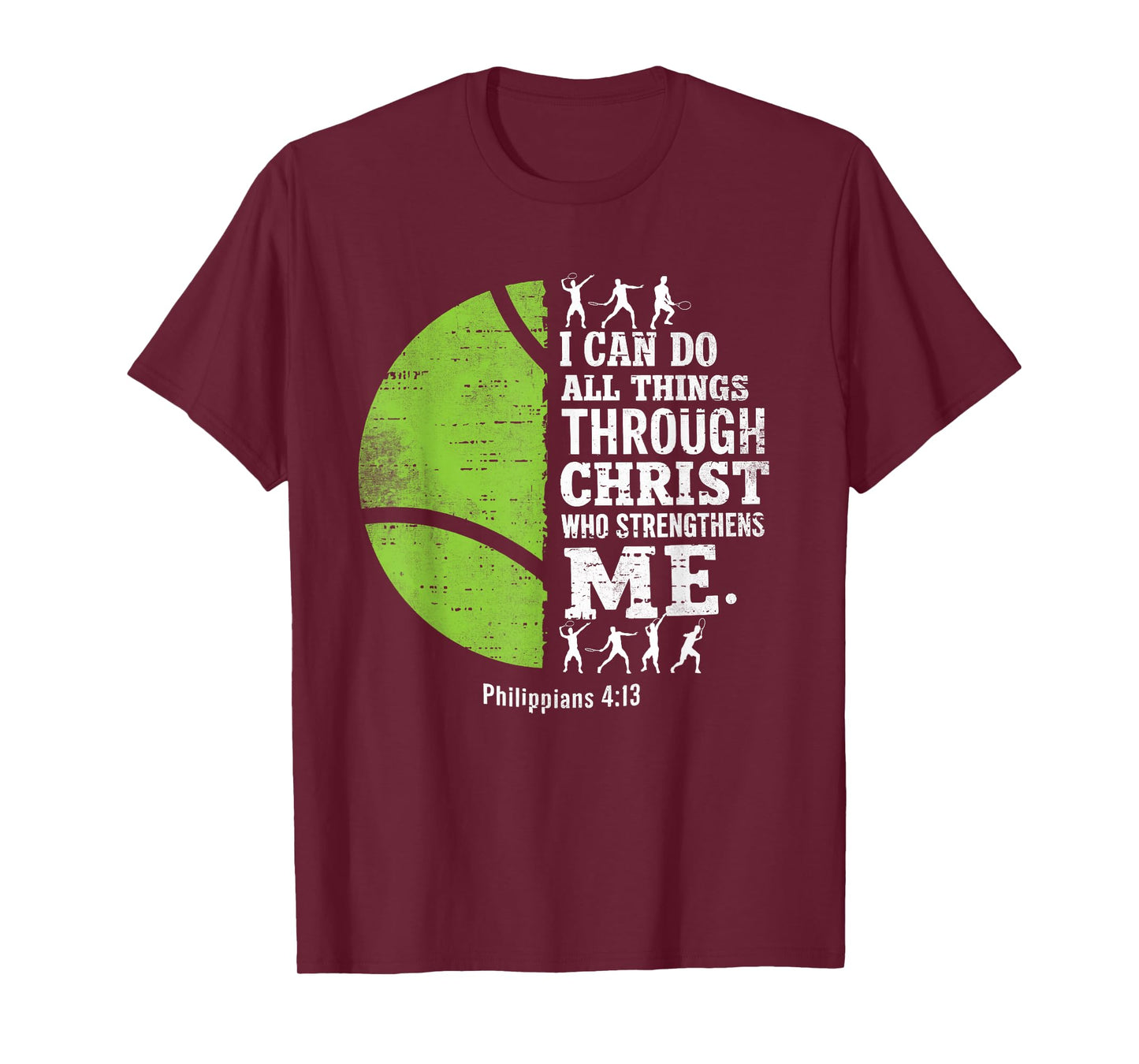 Christian Tennis I Can Do All Things Religious Faith T-Shirt