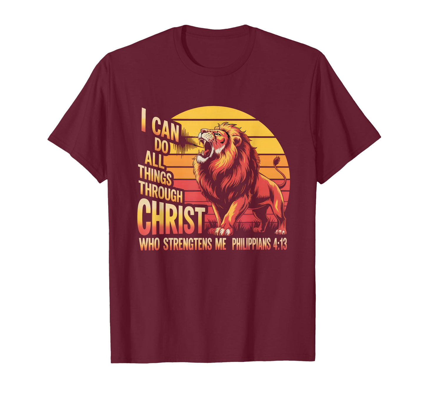 Christian Tshirt Philippians 4:13 Religious Lion Strengthens T-Shirt