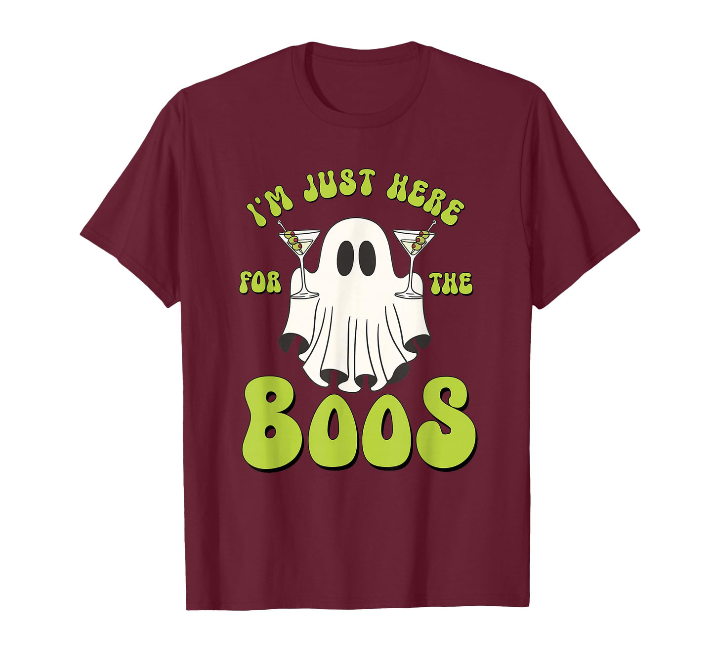 I'm Just Here for The Boos Funny Halloween Ghost Martini T-Shirt