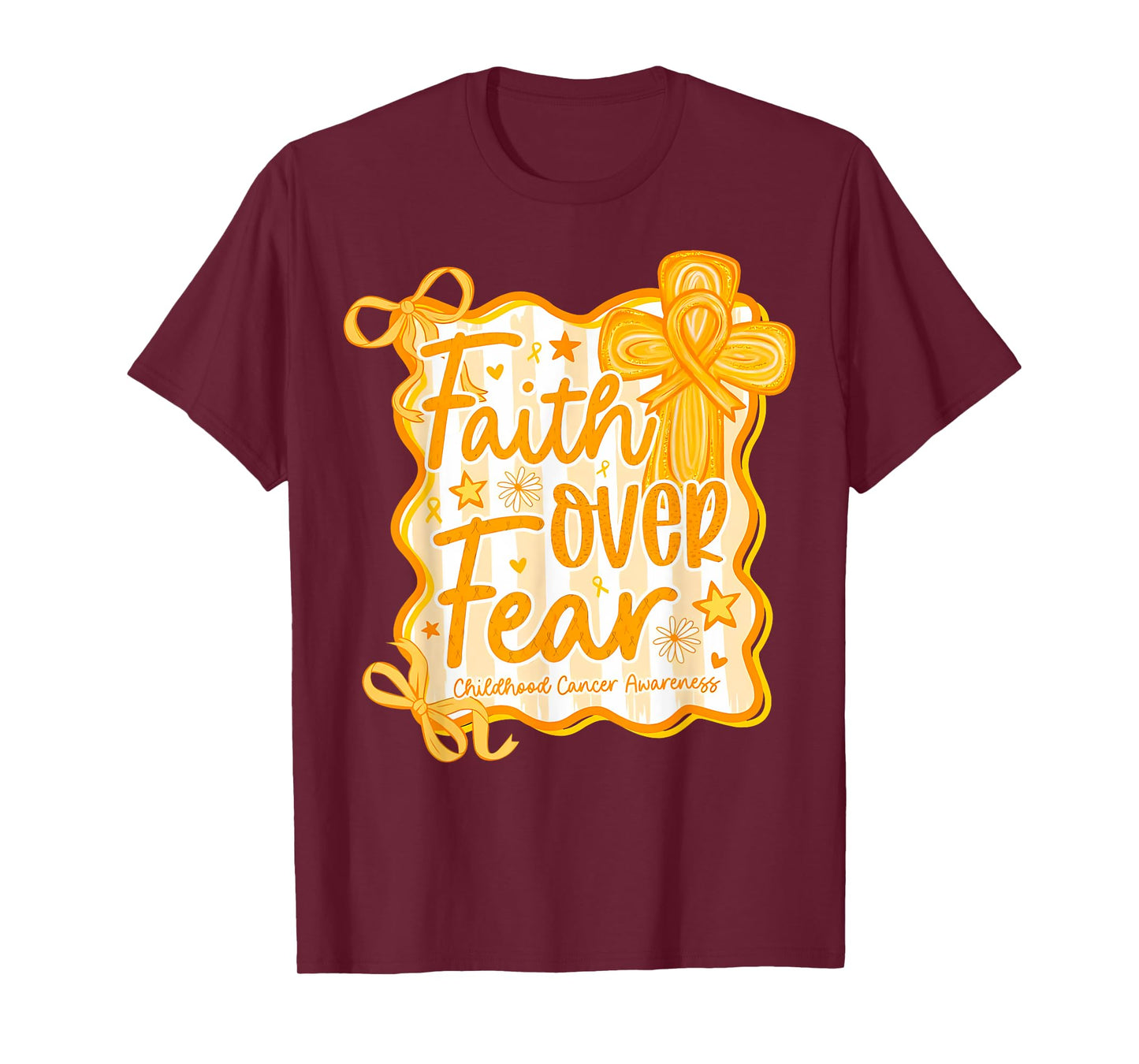 Preppy Faith Over Fear Coquette Childhood Cancer Awareness T-Shirt