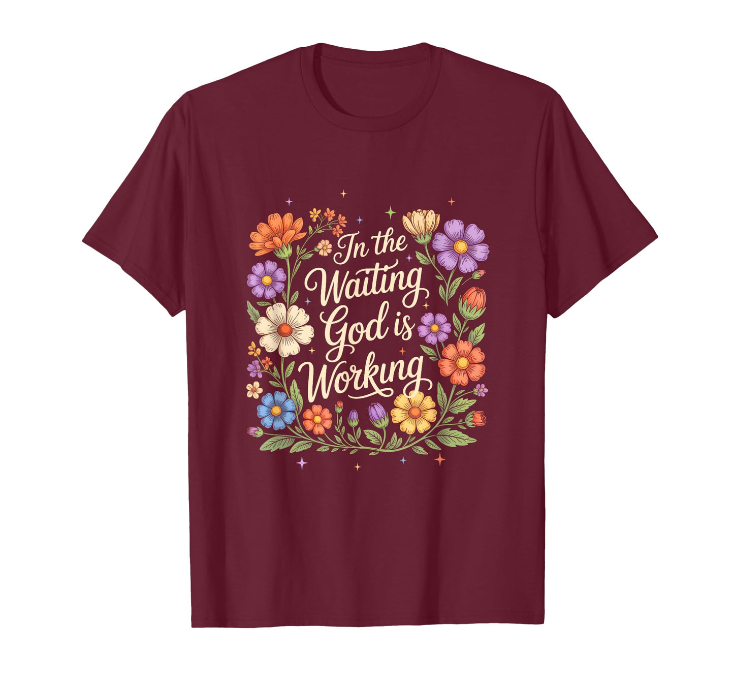 In The Waiting God Is Working Vintage Floral Christian Women T-Shirt