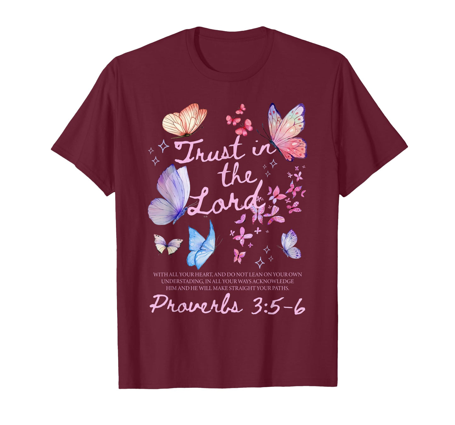 Trust in The Lord Religious Butterfly Christian Faith Jesus T-Shirt