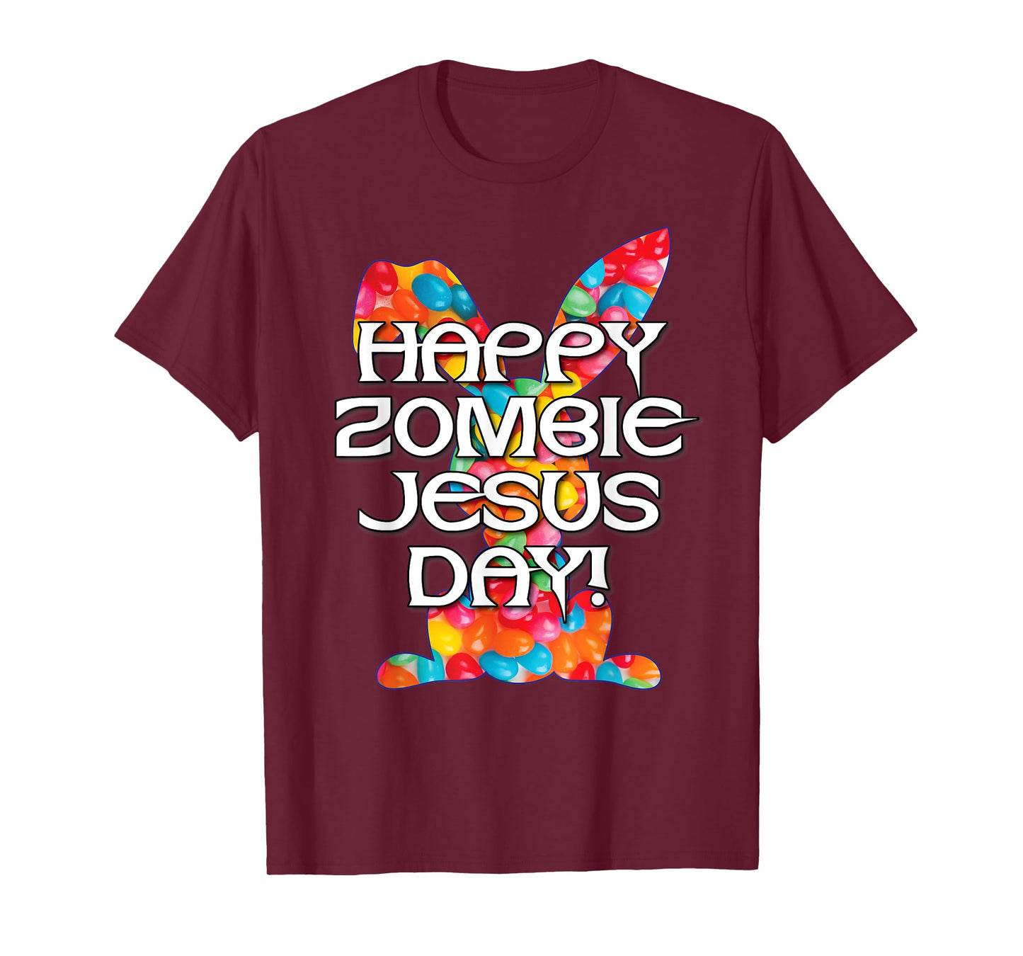 Happy Zombie Jesus Day Easter Bunny T-Shirt