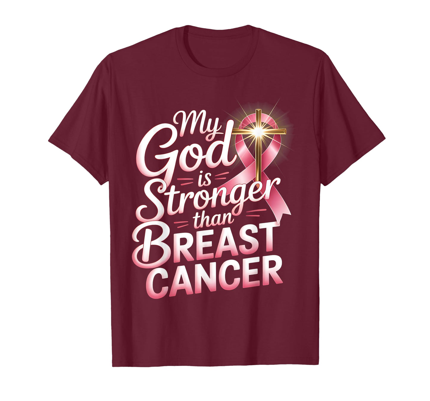 My God Stronger Than Breast Cancer Awareness Christian Women T-Shirt