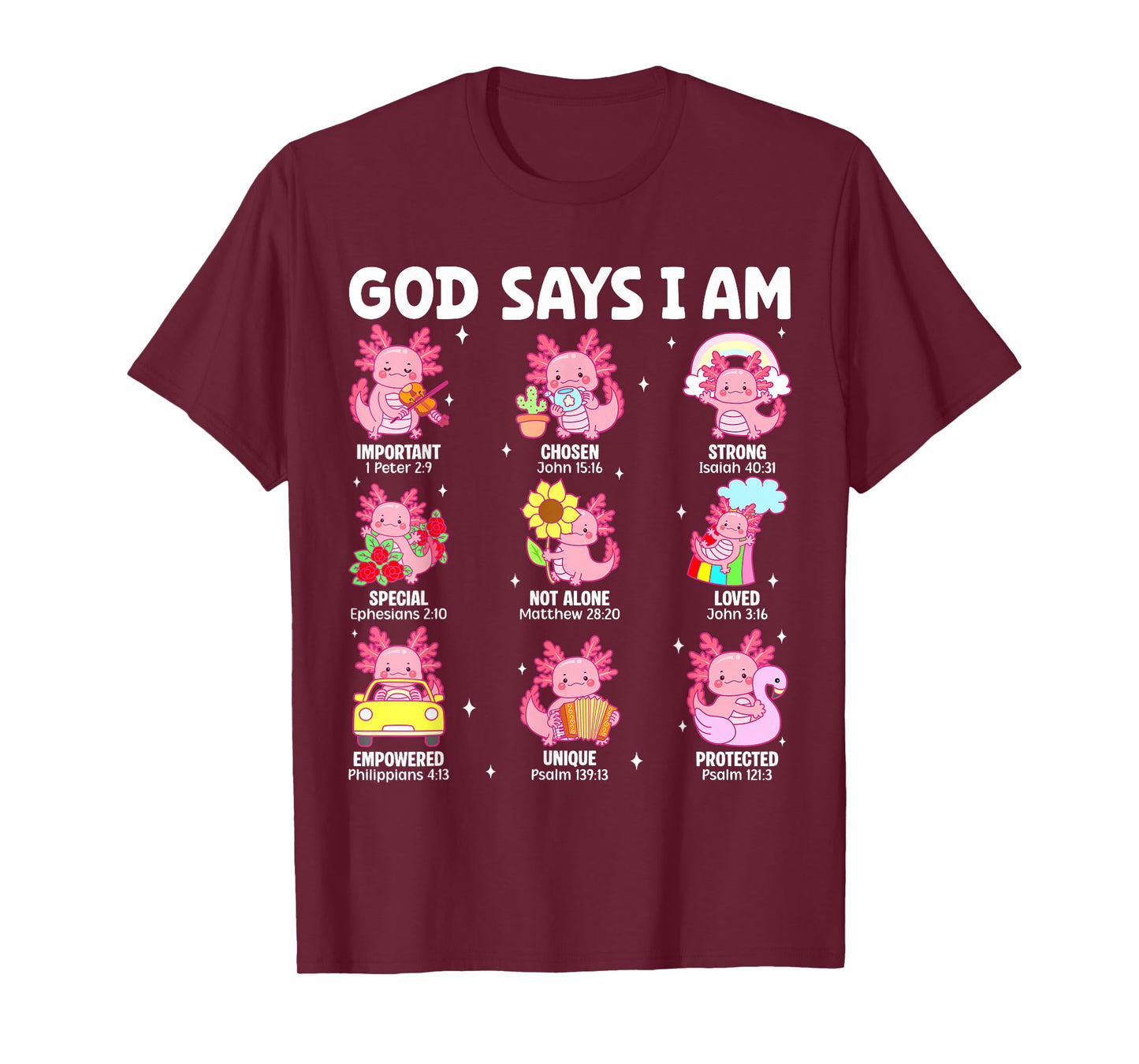 God Says I Am Christian Religion Axolotl Teenager Girls T-Shirt