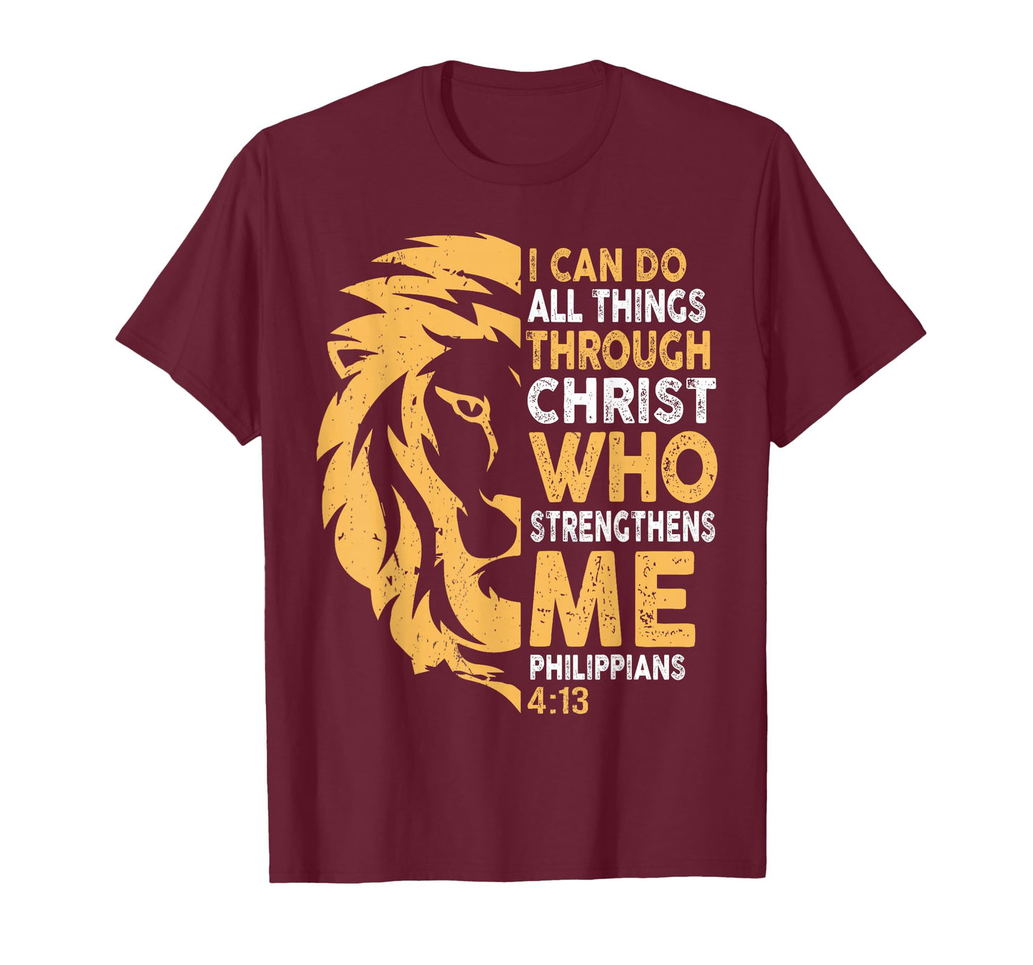 Jesus Christ Strengthens Me Bible Judah Lion Christians T-Shirt