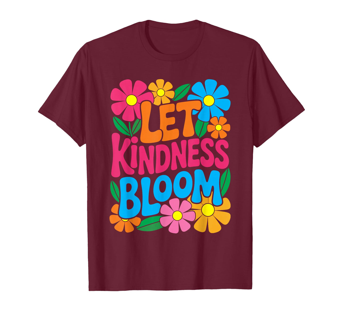 Let Kindness Bloom Flower Floral Retro Vintage Wildflower T-Shirt