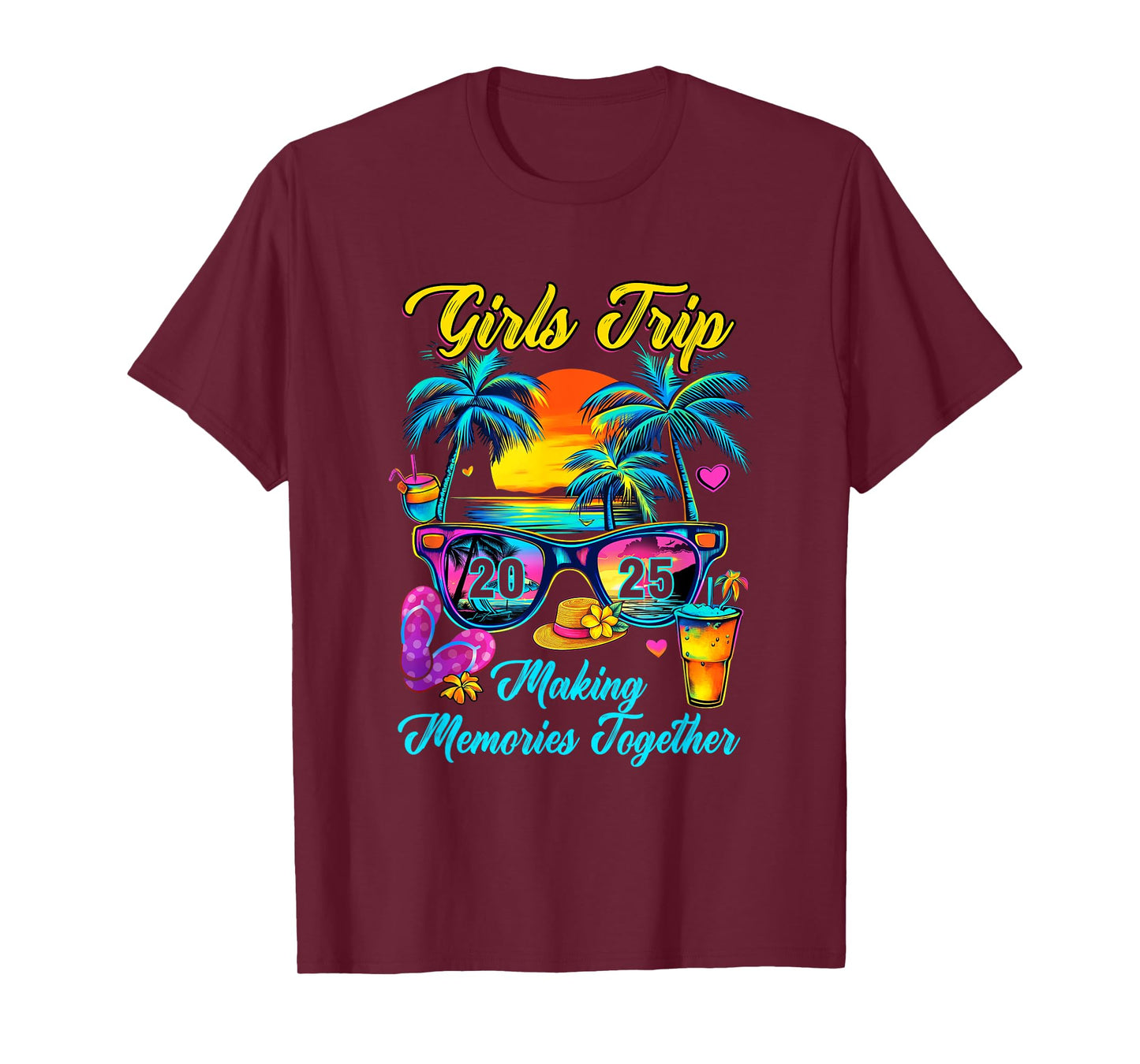 Girls Trip 2025 Making Memories Matching Vacation 2025 T-Shirt