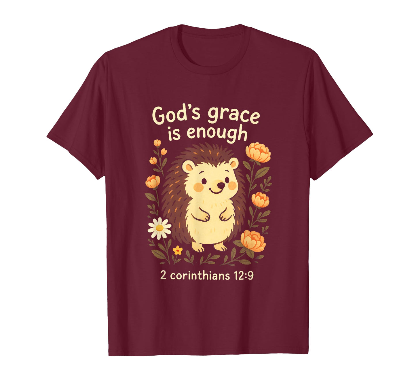 God's Grace is Enough - Christian Humor Hedgehog T-Shirt